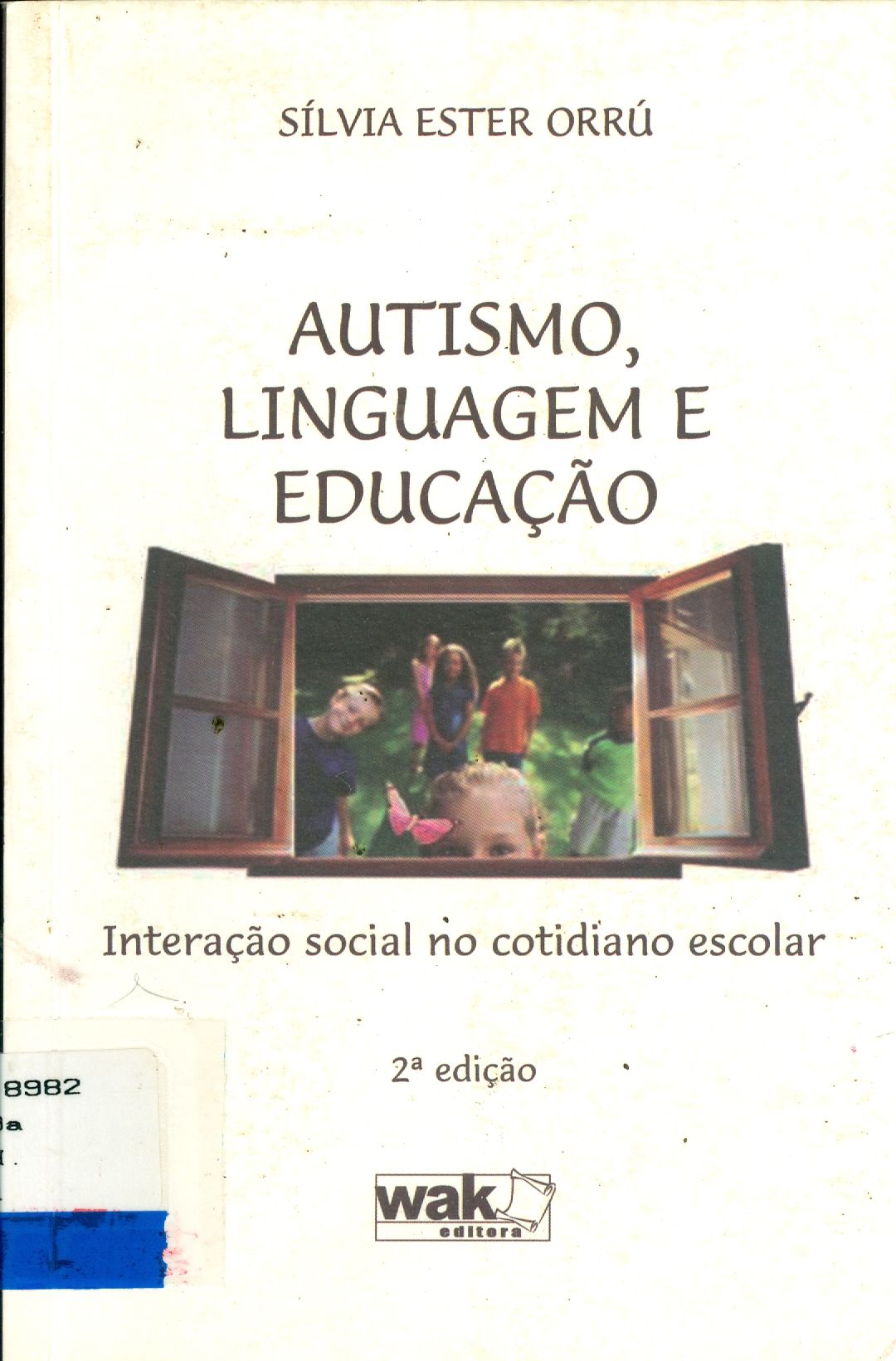 AUTISMO, LINGUAGEM E EDUCAÇÃO: INTERAÇÃO SOCIAL NO COTIDIANO ESCOLAR