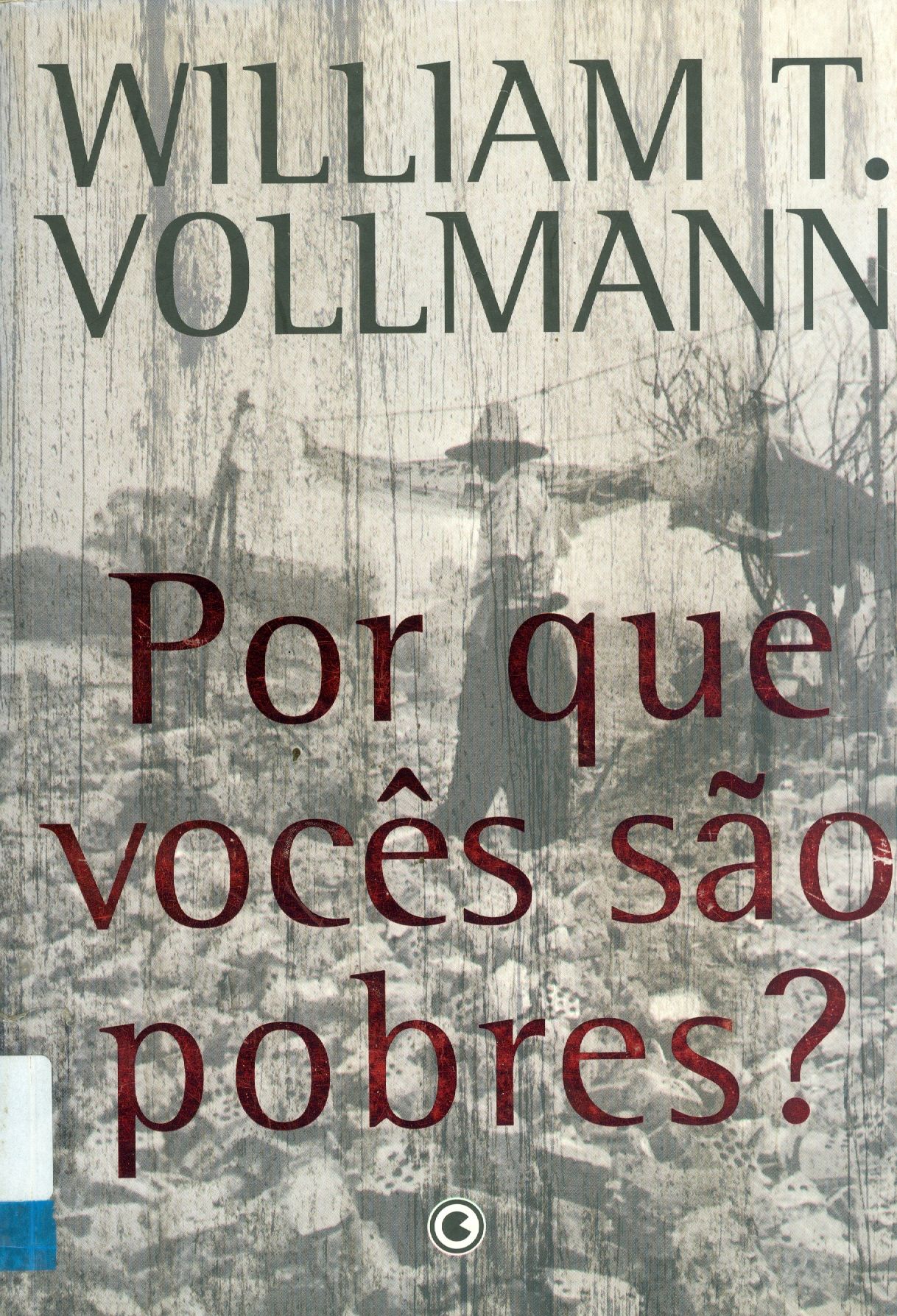 POR QUE VOCÊS SÃO POBRES ?