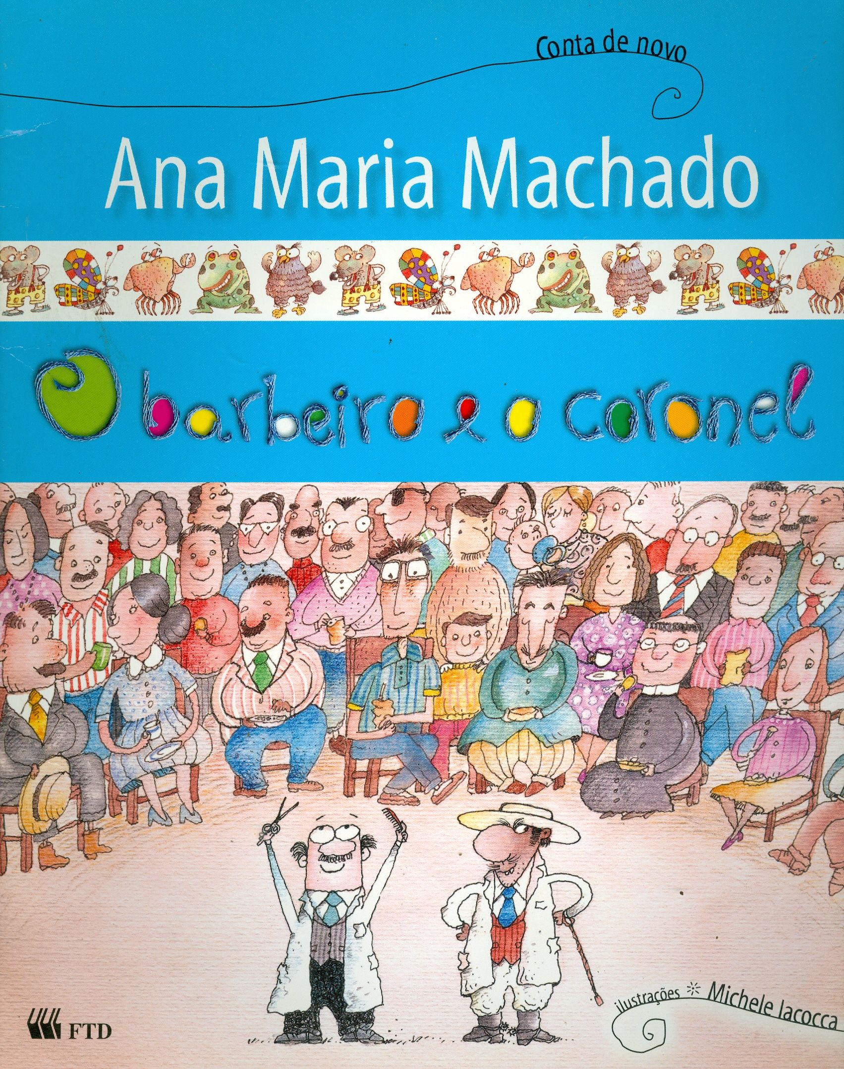 BARBEIRO E O CORONEL, O - COLEÇÃO