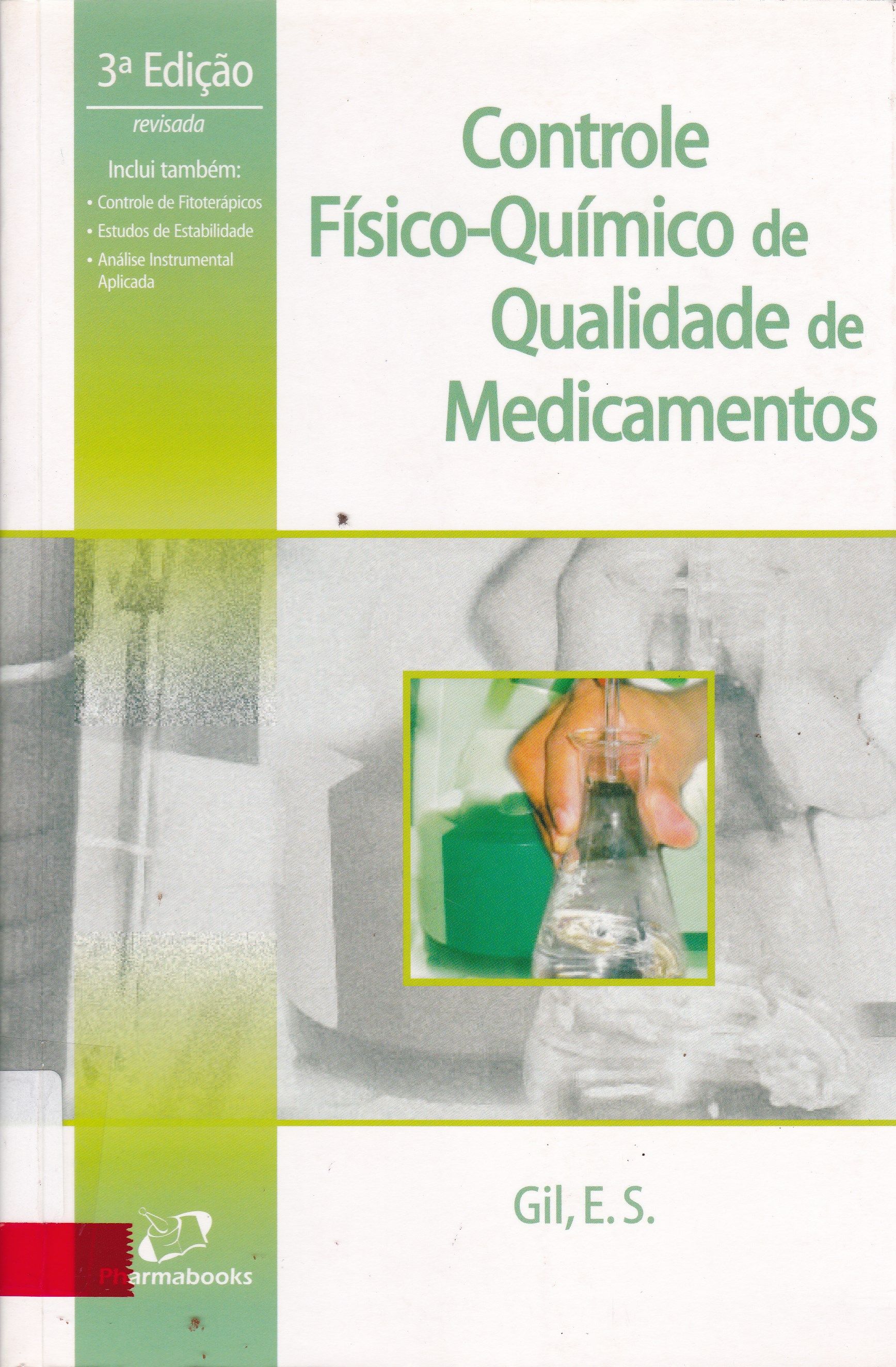 CONTROLE FÍSICO-QUÍMICO DE QUALIDADE DE MEDICAMENTOS