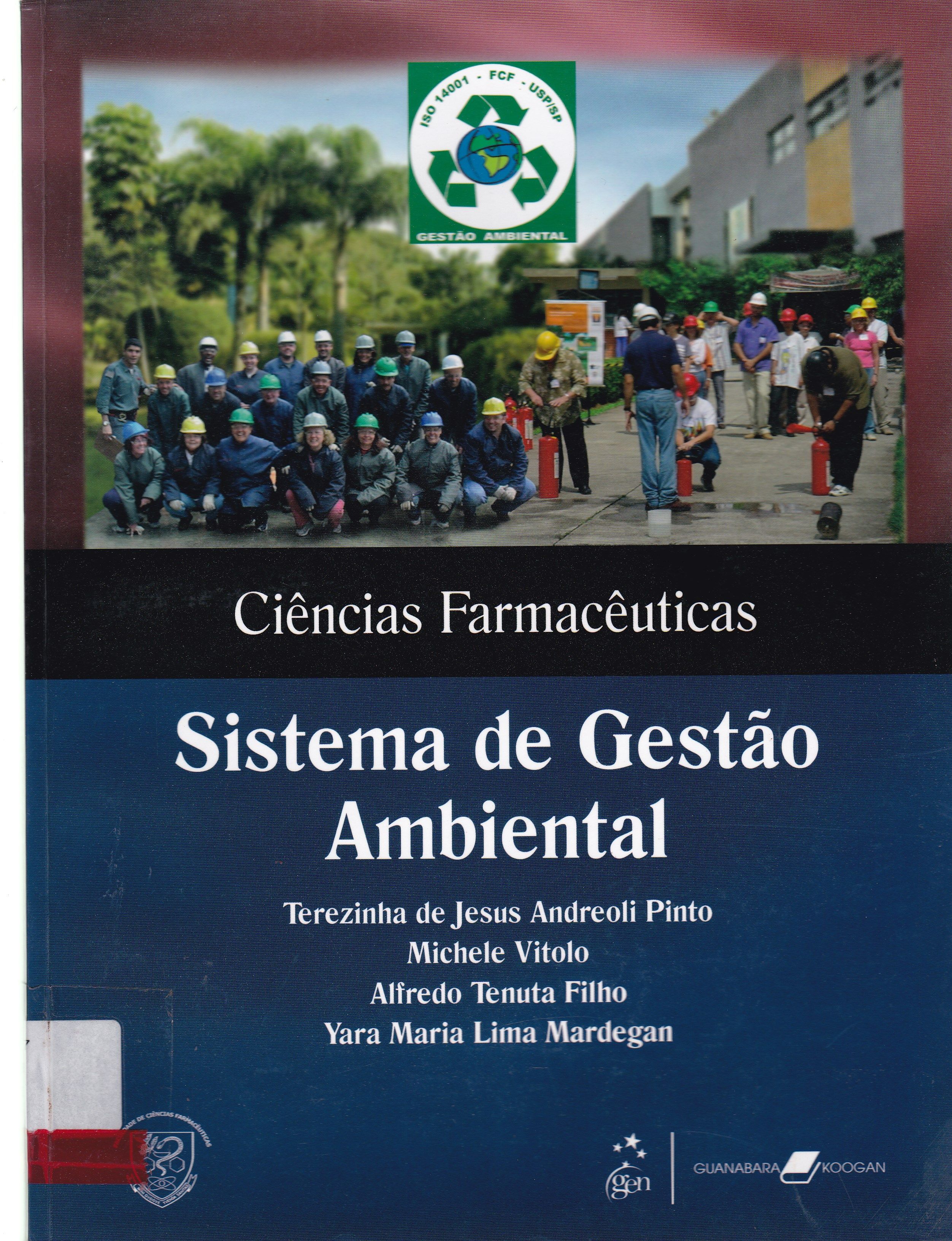 CIÊNCIAS FARMACÊUTICAS: SISTEMA DE GESTÃO AMBIENTAL