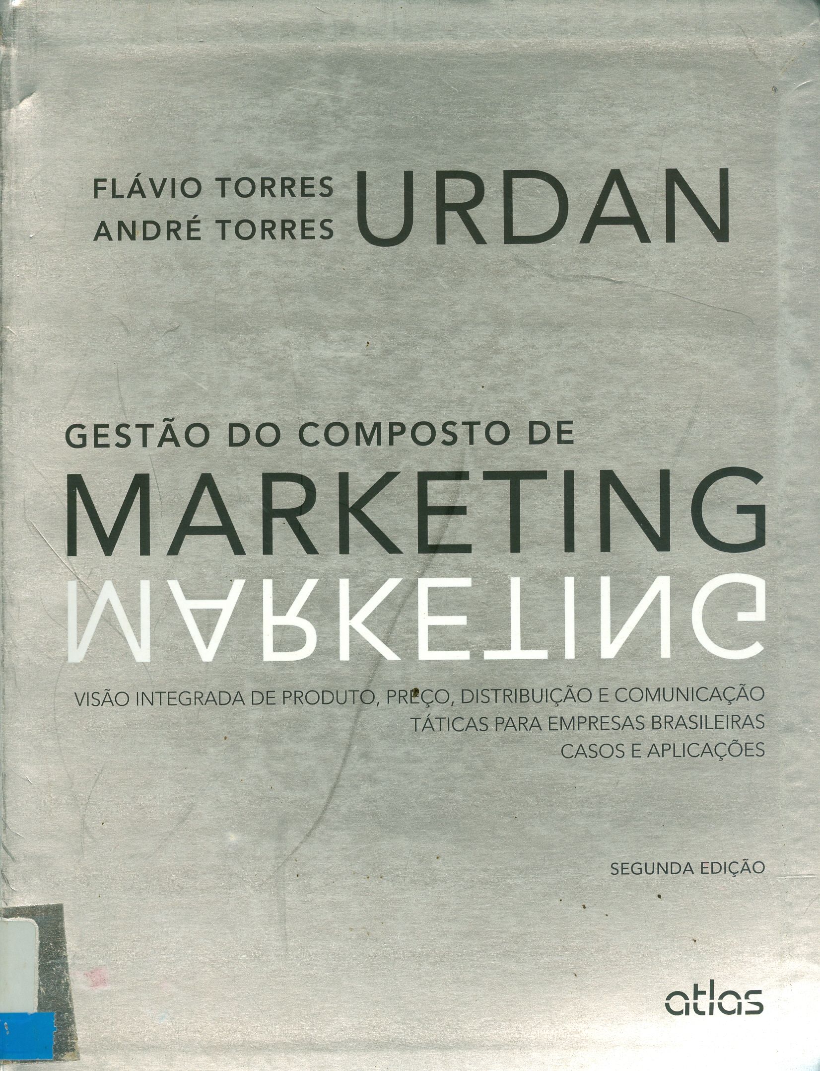 GESTÃO DO COMPOSTO DE MARKETING