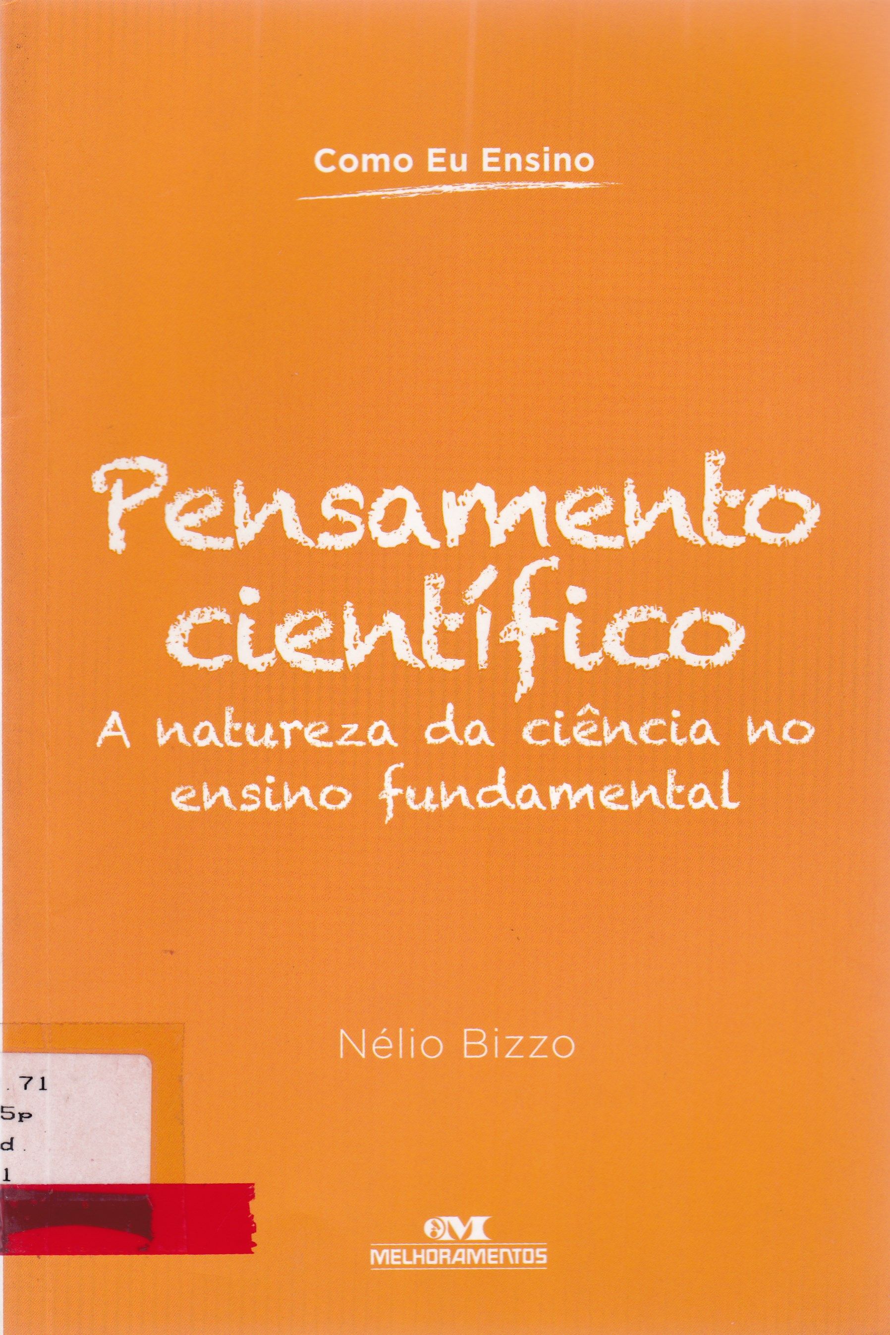 PENSAMENTO CIENTÍFICO: A NATUREZA DA CIÊNCIA NO ENSINO FUNDAMENTAL