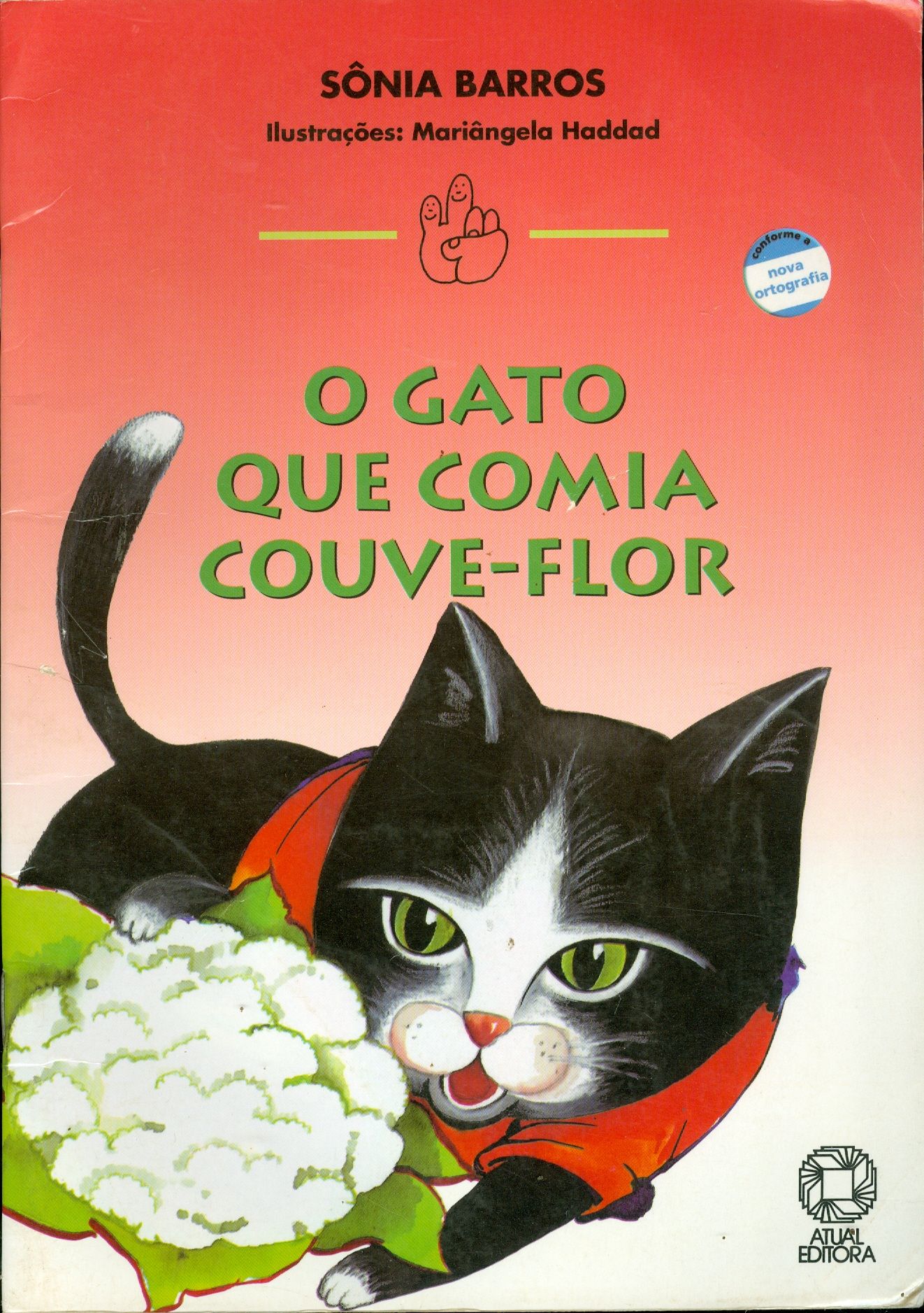 GATO QUE COMIA COUVE-FLOR, O