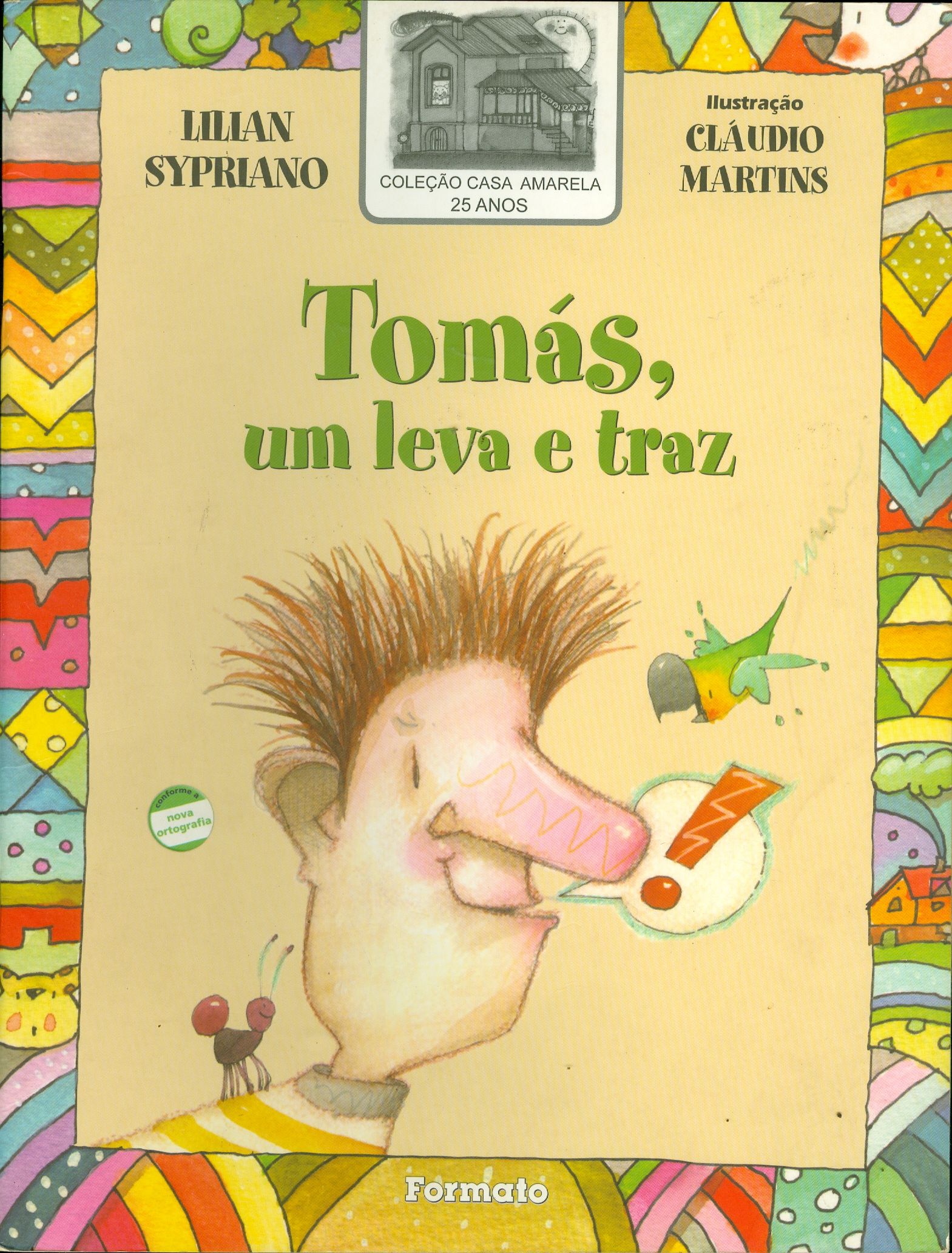 TOMÁS, UM LEVA E TRAZ - COLEÇÃO