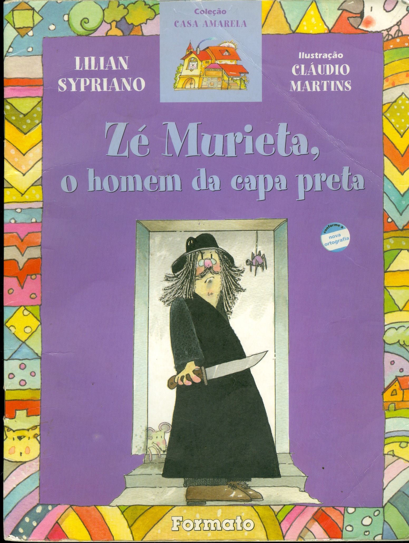 ZÉ MURIETA, O HOMEM DA CAPA PRETA - COLEÇÃO