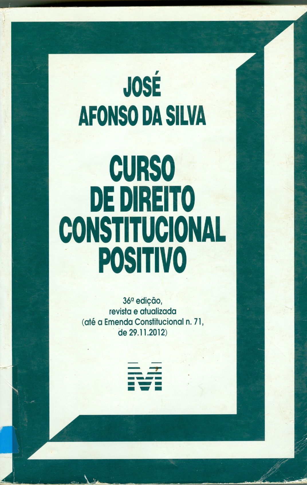 CURSO DE DIREITO CONSTITUCIONAL POSITIVO 