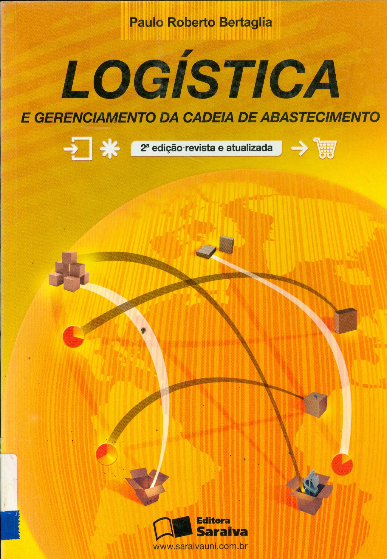 LOGÍSTICA E GERENCIAMENTO DA CADEIA DE ABASTECIMENTO