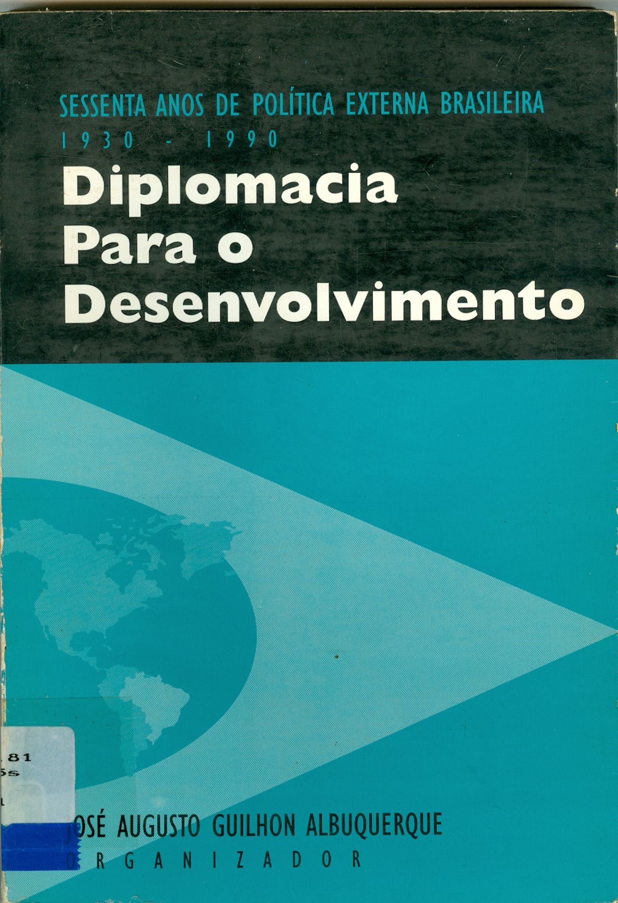 DIPLOMACIA PARA O DESENVOLVIMENTO