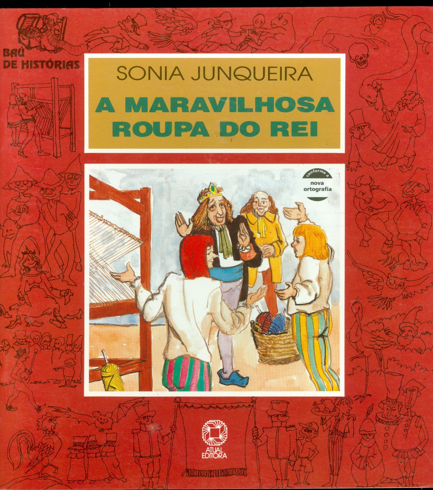 MARAVILHOSA ROUPA DO REI, A - COLEÇÃO
