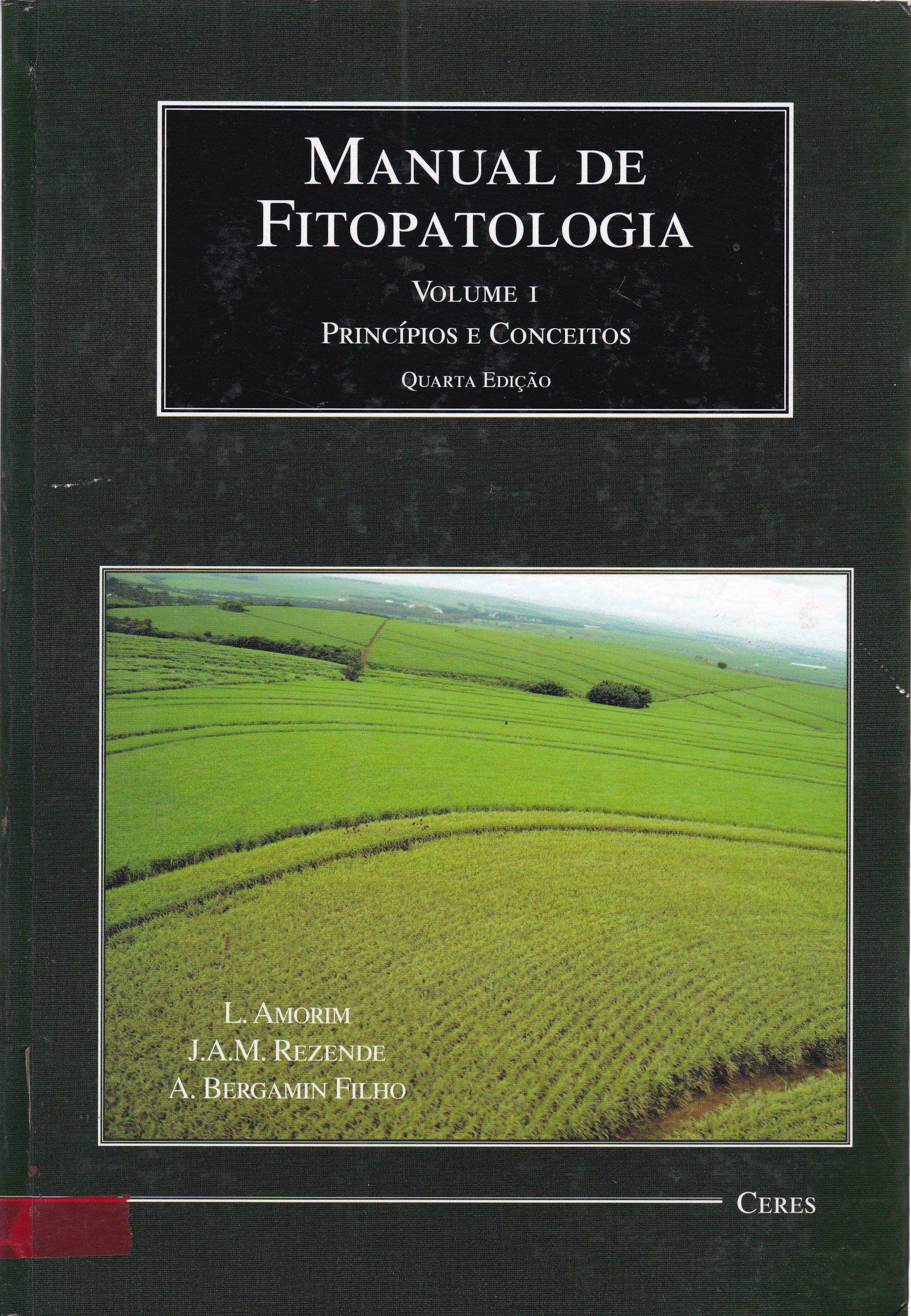 MANUAL DE FITOPATOLOGIA: PRINCÍPIOS E CONCEITOS - V. 1