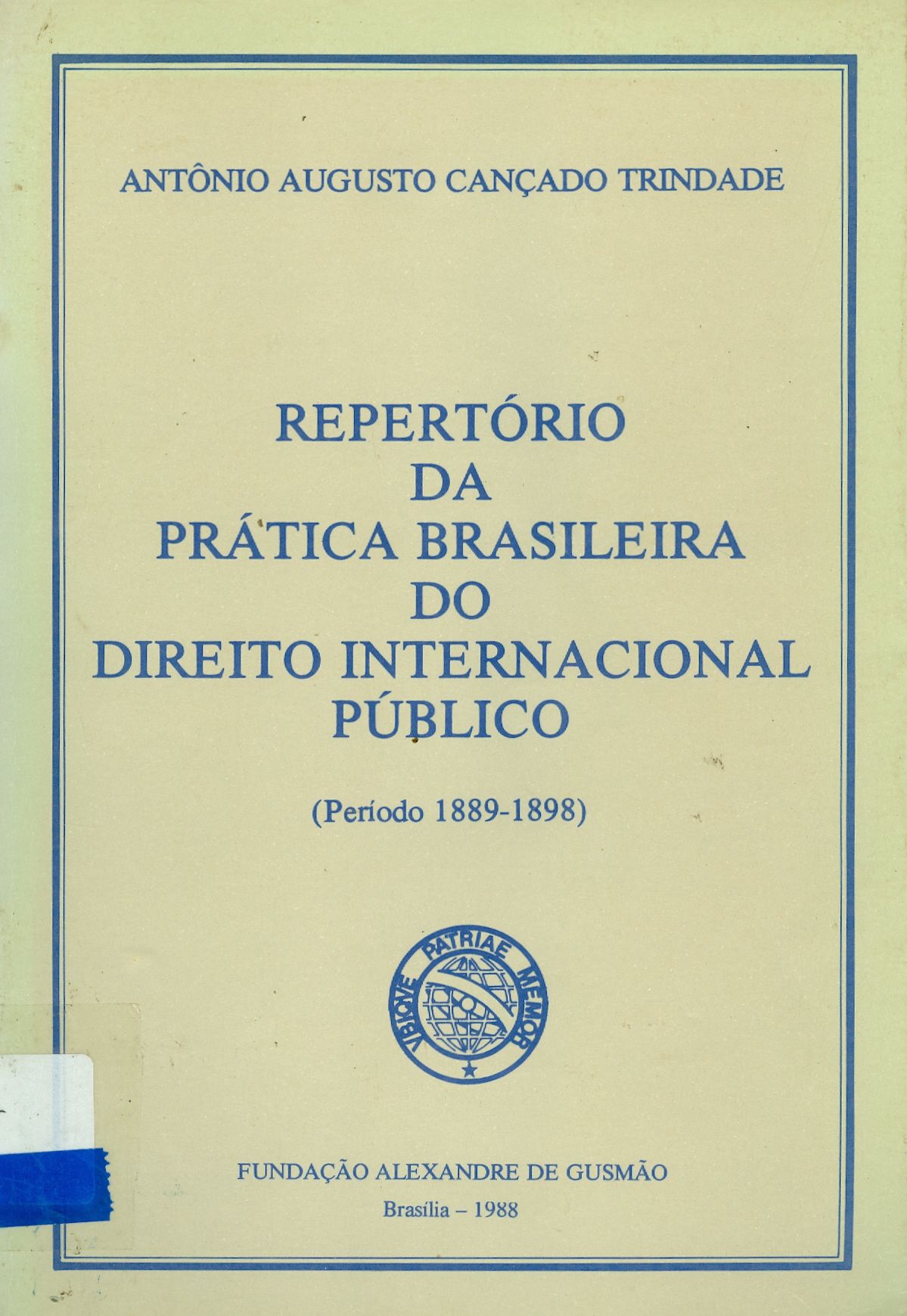 REPERTÓRIO DA PRÁTICA BRASILEIRA DO DIREITO INTERNACIONAL PÚBLICO