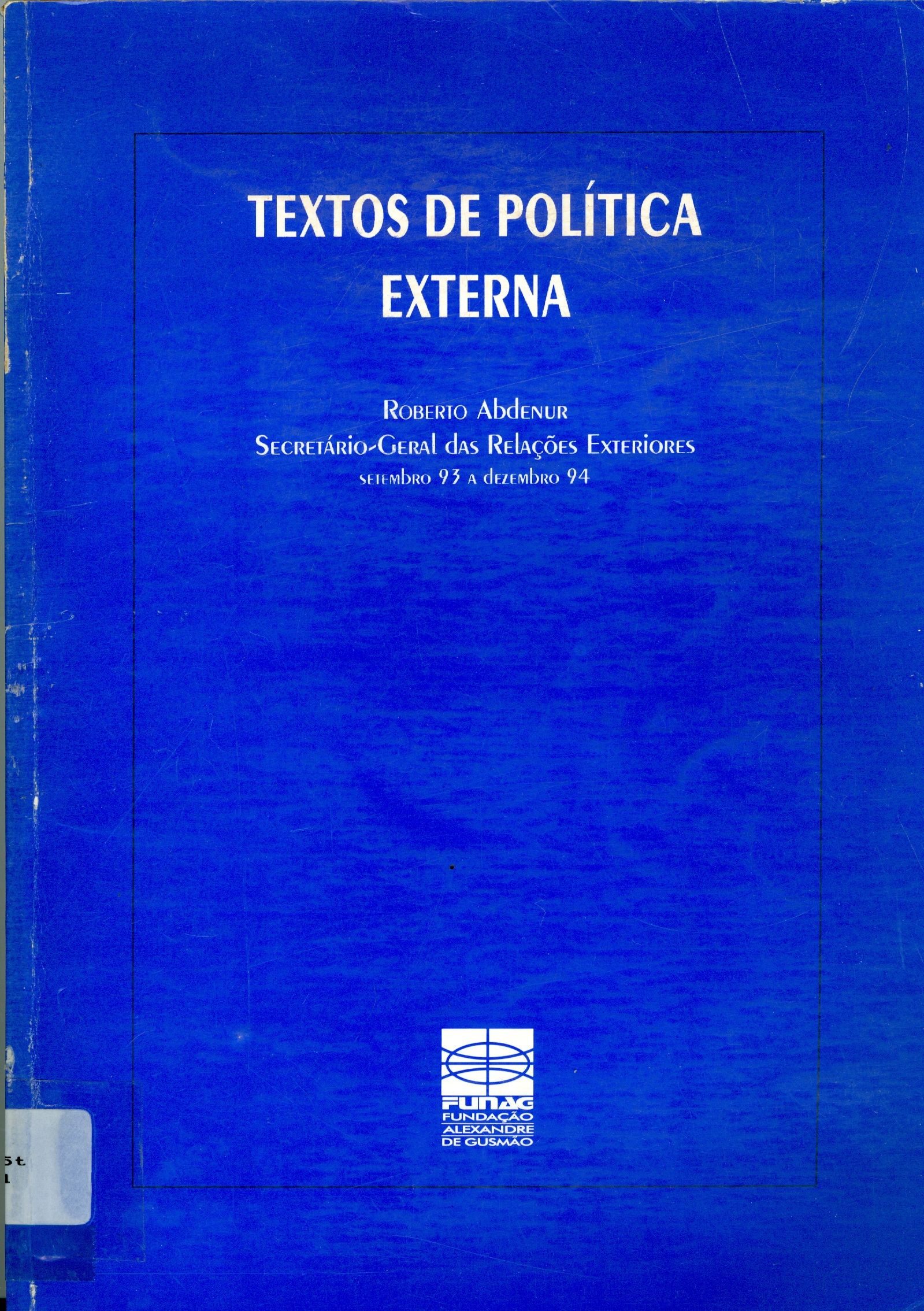 TEXTOS DE POLÍTICA EXTERNA