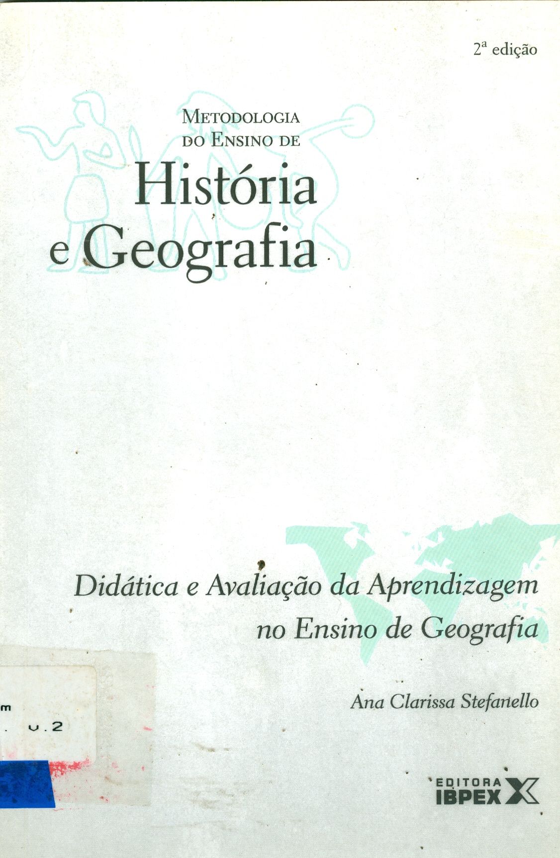 METODOLOGIA DO ENSINO DE HISTÓRIA E GEOGRAFIA
