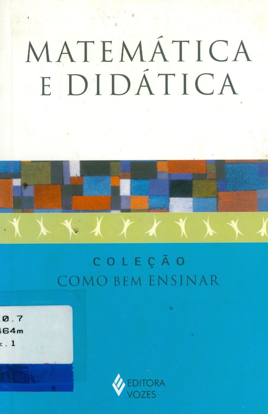 MATEMÁTICA E DIDÁTICA