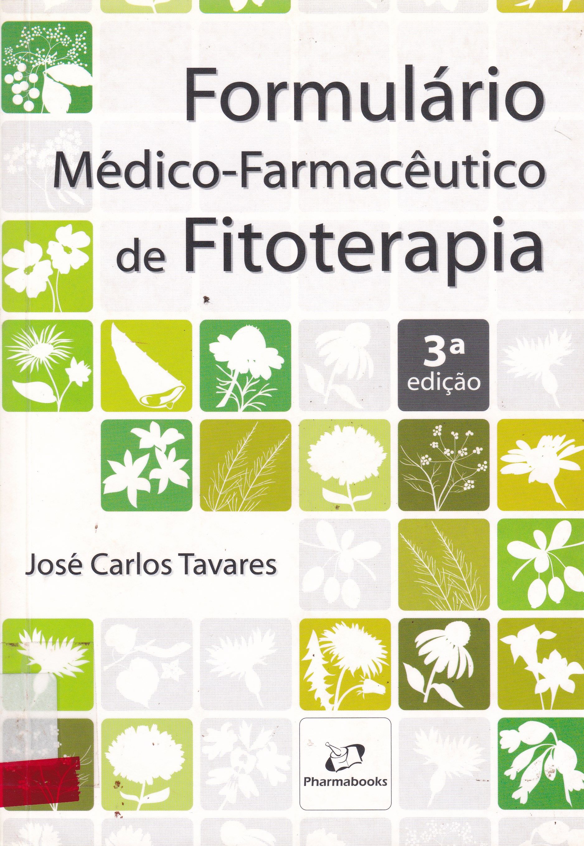 FORMULÁRIO MÉDICO FARMACÊUTICO DE FITOTERAPIA