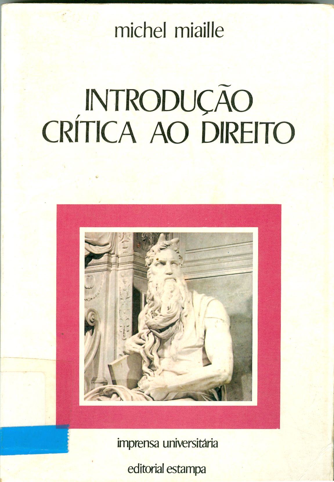 INTRODUÇÃO CRÍTICA AO DIREITO