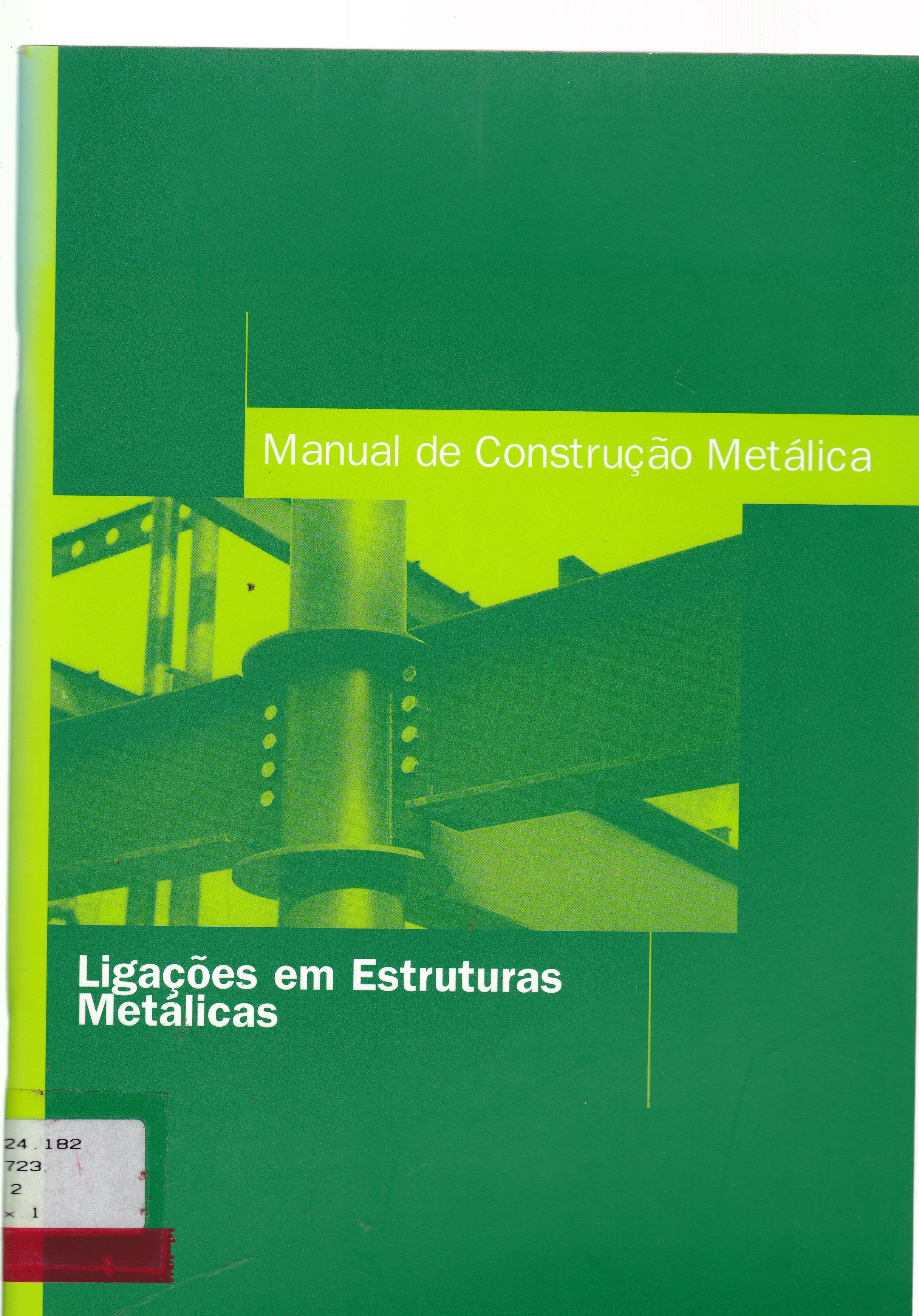 LIGAÇÕES EM ESTRUTURAS METÁLICAS