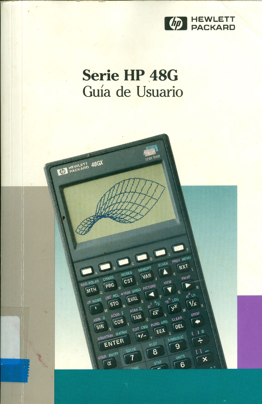 GUÍA DEL USUÁRIO DE LA CALCULADORA HP 48G