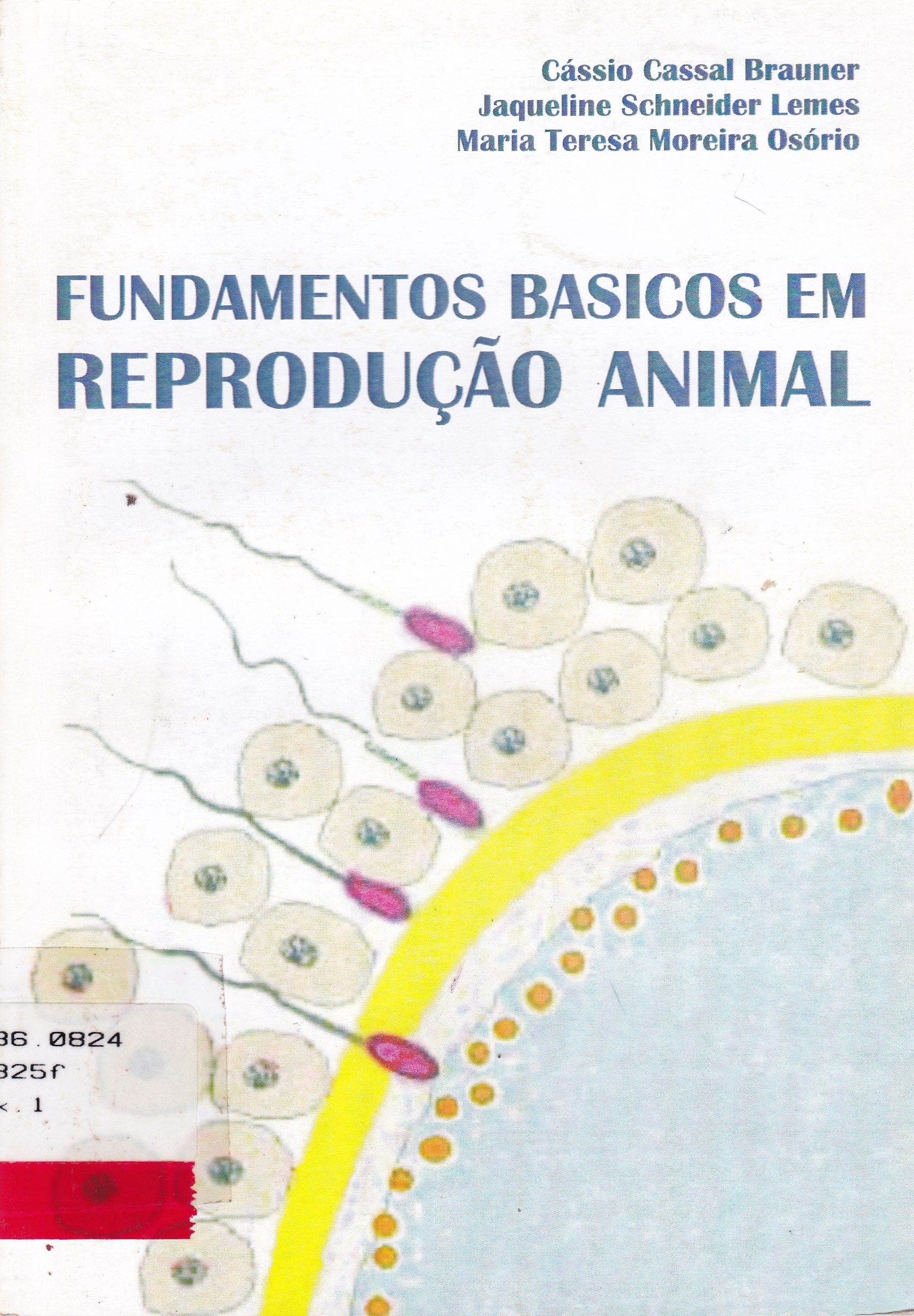 FUNDAMENTOS BÁSICOS EM REPRODUÇÃO ANIMAL