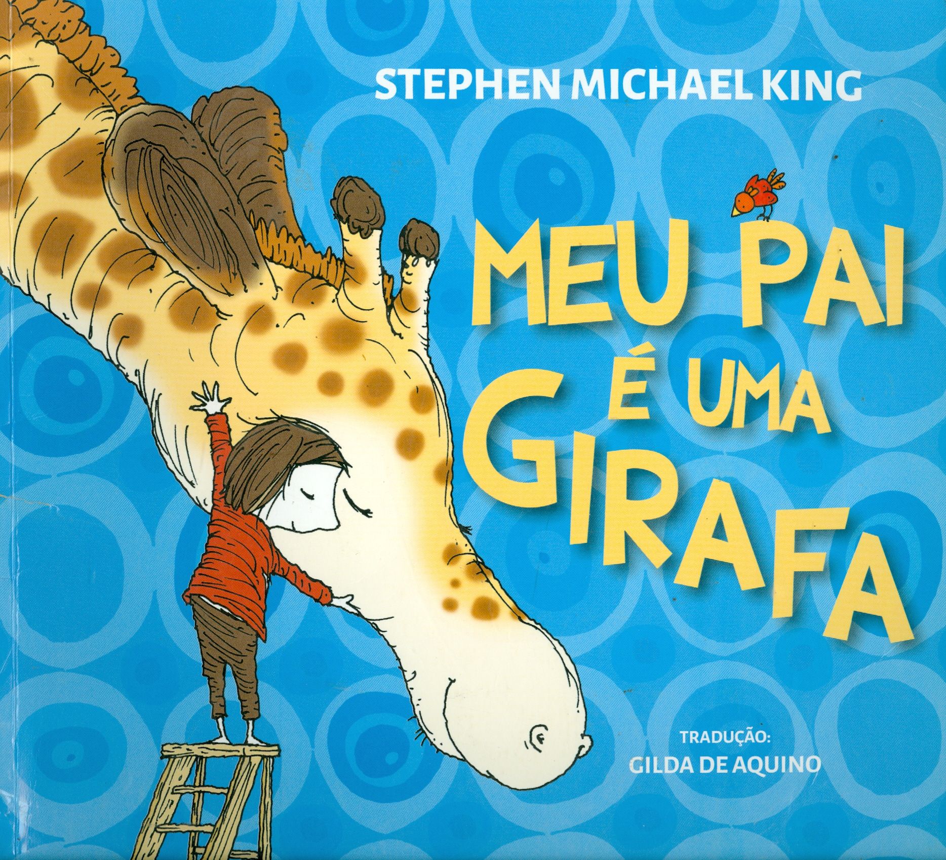 MEU PAI É UMA GIRAFA