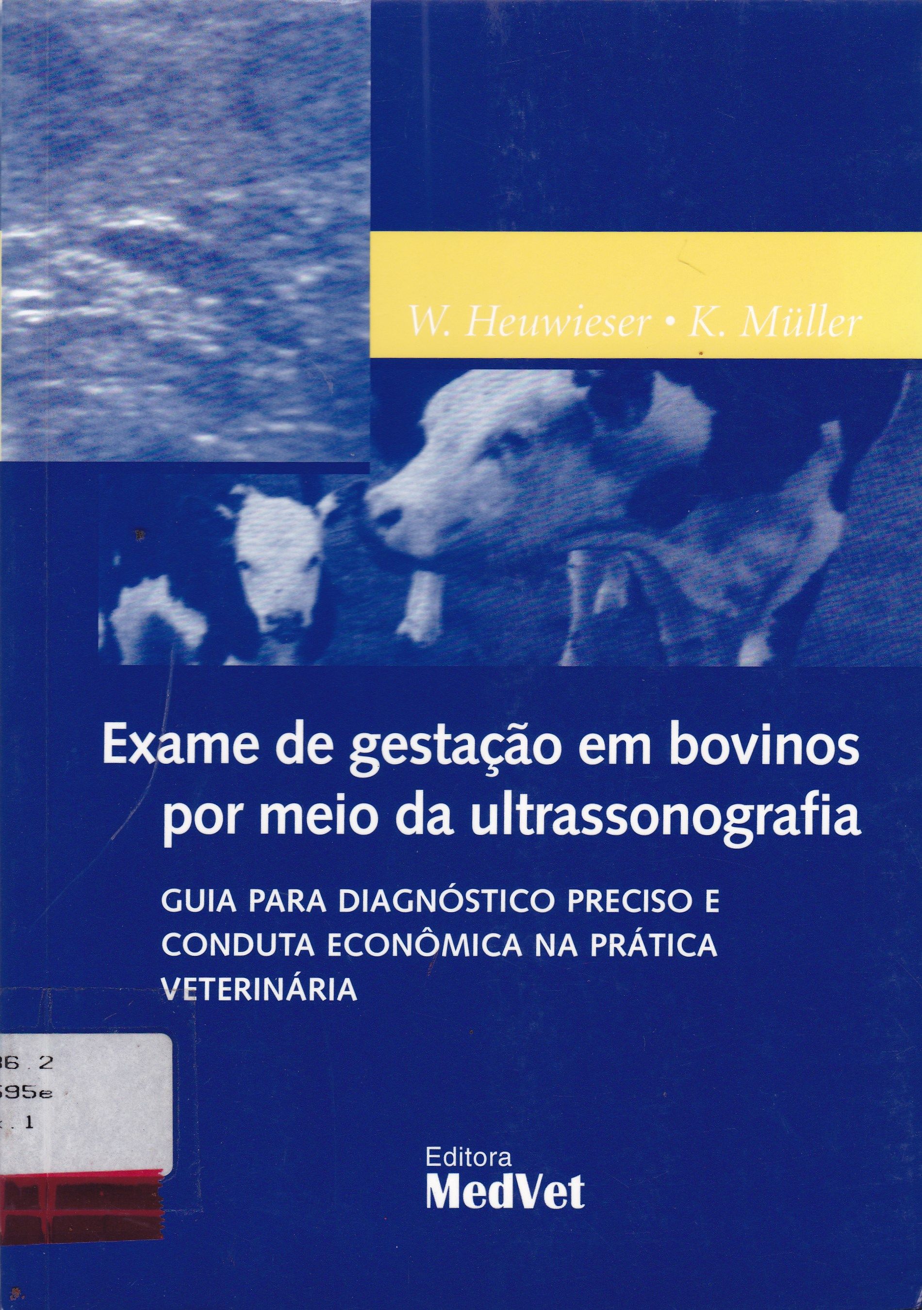EXAME DE GESTAÇÃO EM BOVINOS POR MEIO DA ULTRASSONOGRAFIA: GUIA PARA DIAGNÓSTICO PRECISO E CONDUTA ECONÔMICA NA PRÁTICA VETERINÁRIA