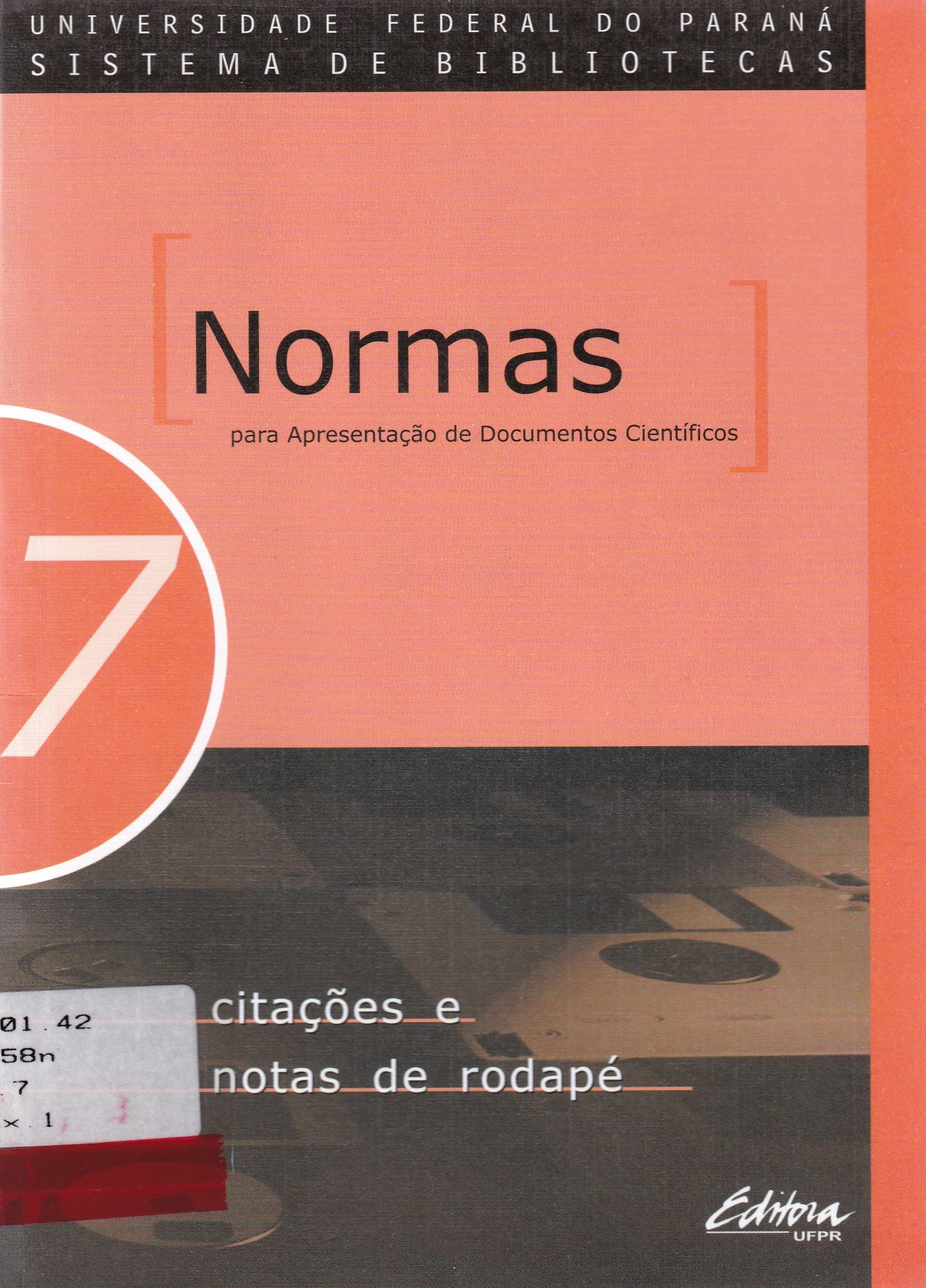 NORMAS PARA APRESENTAÇÃO DE DOCUMENTOS CIENTÍFICOS: CITAÇÕES E NOTAS DE RODAPÉ