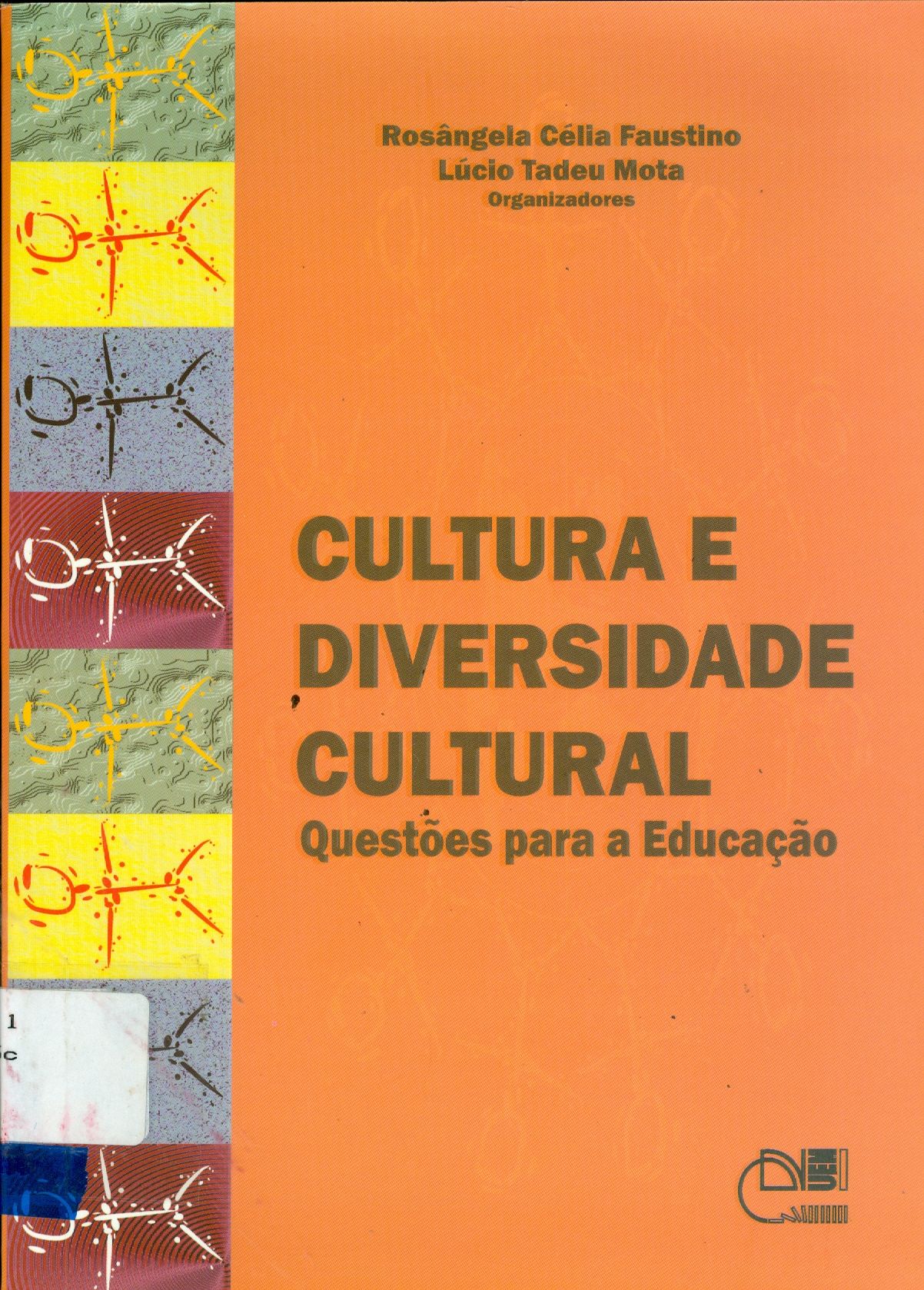 CULTURA E DIVERSIDADE CULTURAL: QUESTÕES PARA A EDUCAÇÃO