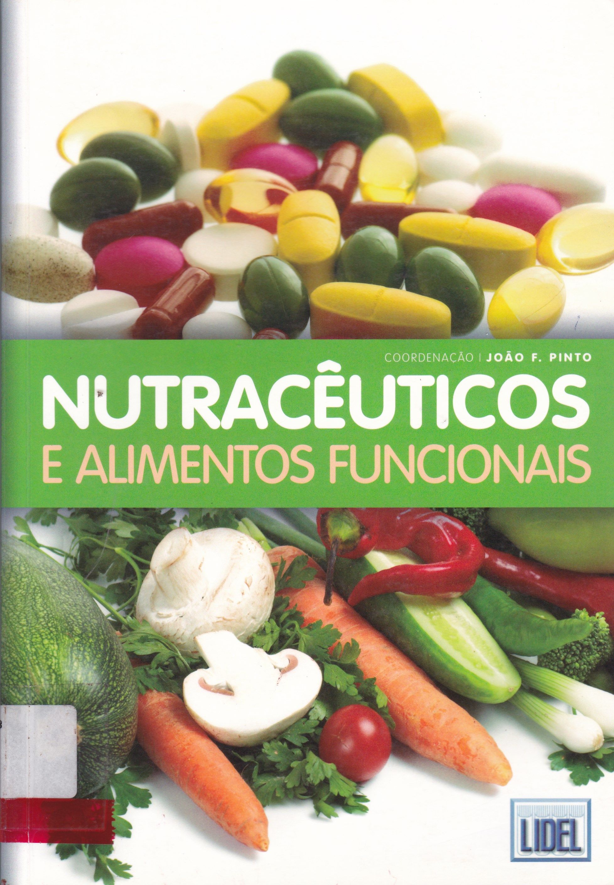 NUTRACÊUTICOS E ALIMENTOS FUNCIONAIS