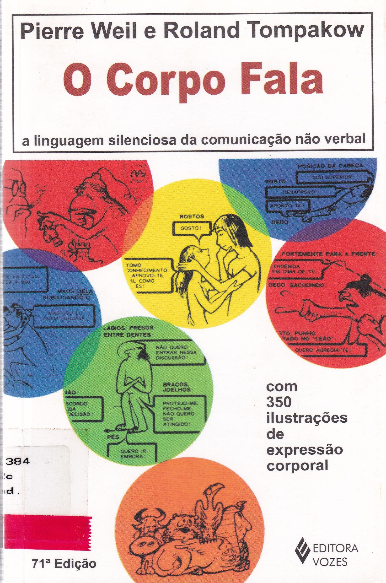 O CORPO FALA: A LINGUAGEM SILENCIOSA DA COMUNICAÇÃO NÃO VERBAL