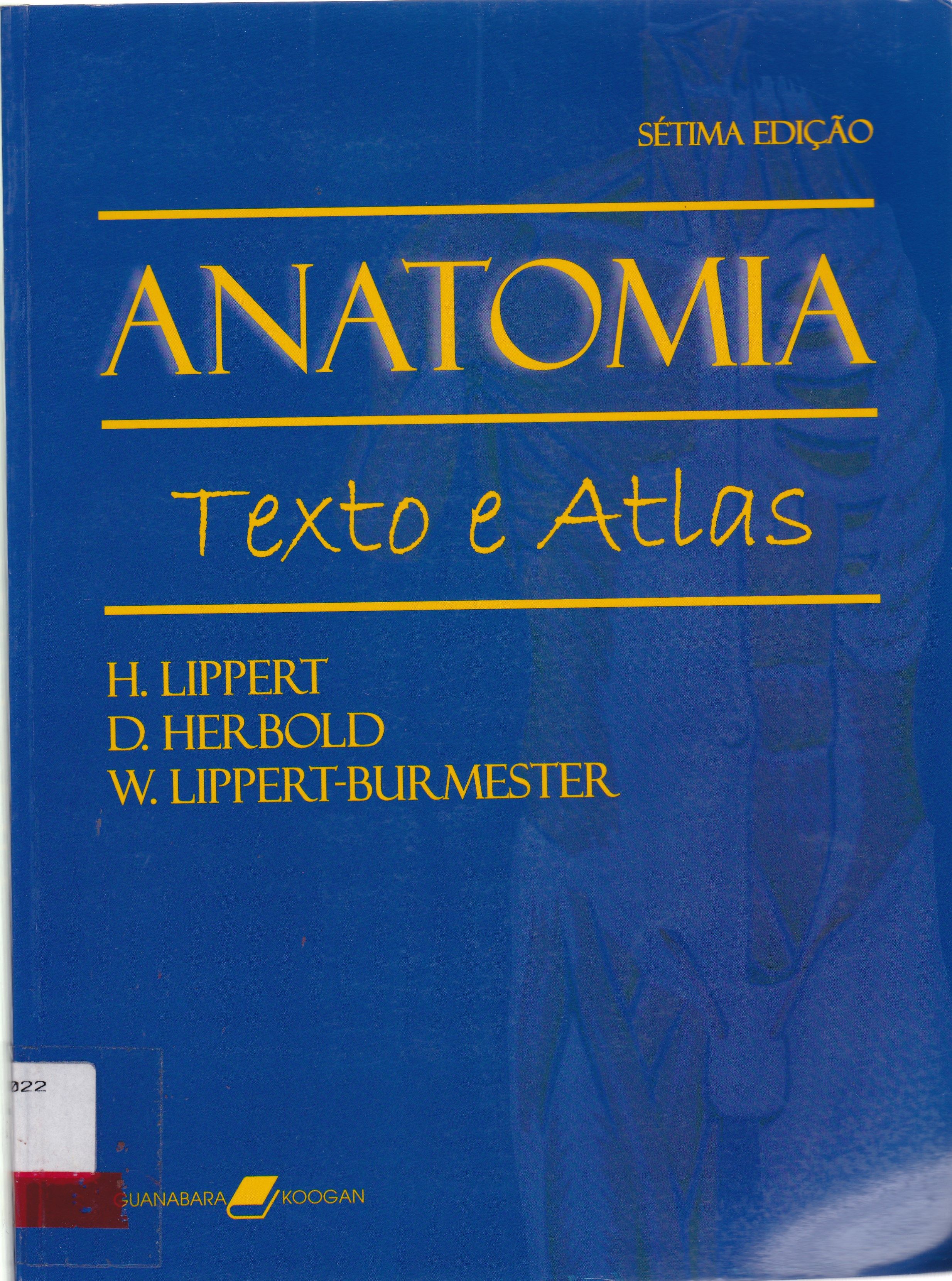 ANATOMIA: TEXTO E ATLAS