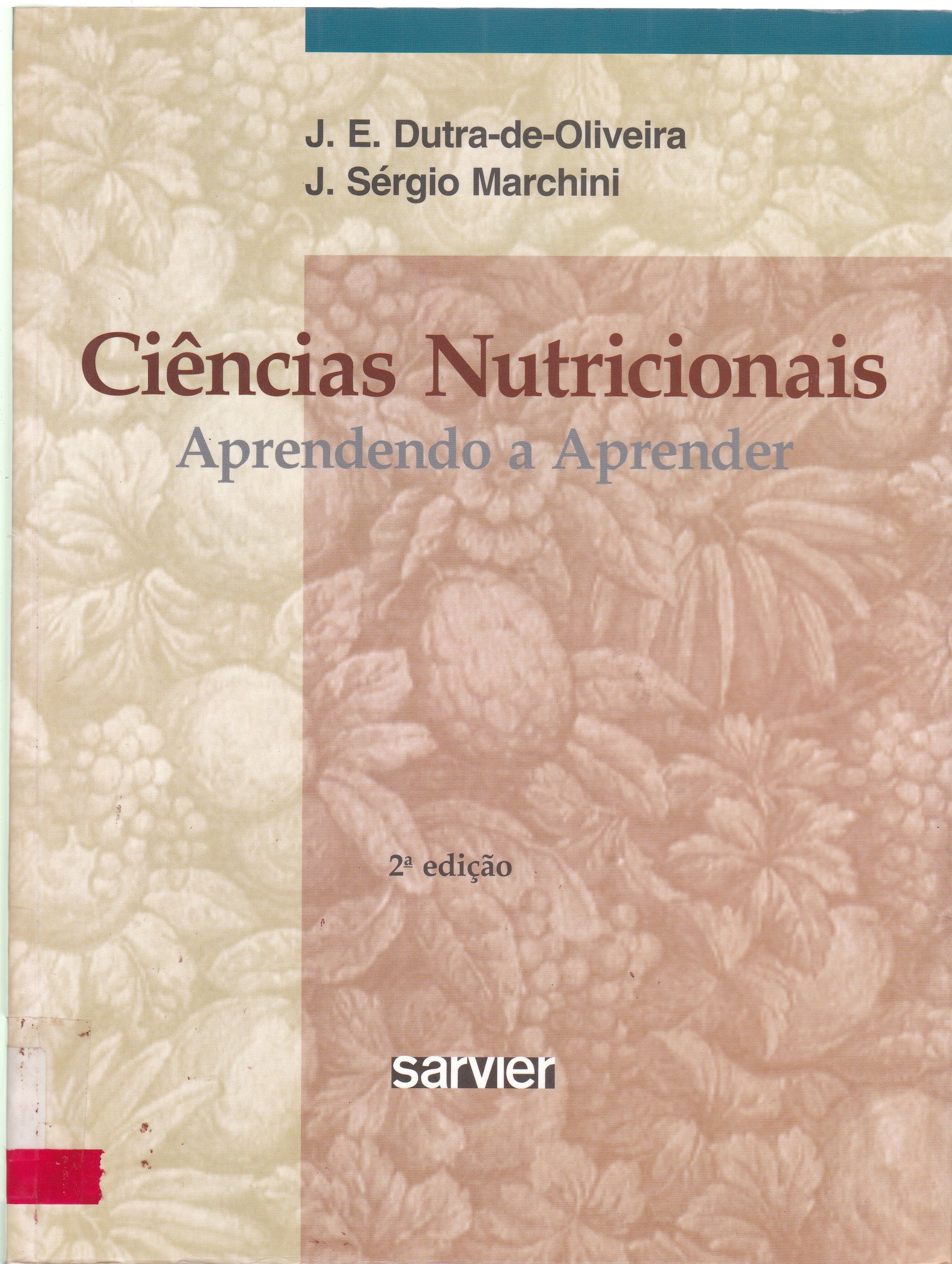 CIÊNCIAS NUTRICIONAIS: APRENDENDO A APRENDER