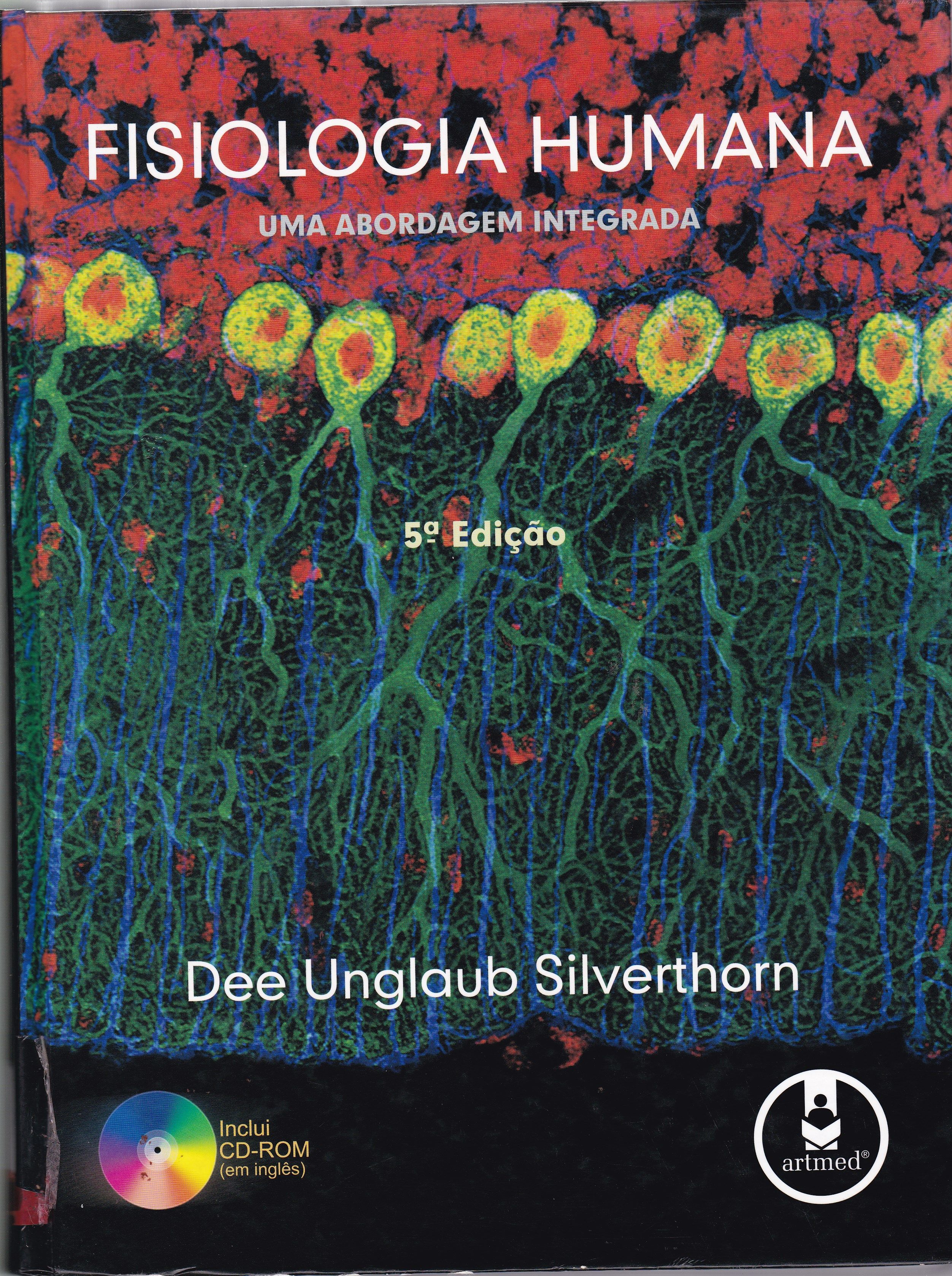 FISIOLOGIA HUMANA: UMA ABORDAGEM INTEGRADA