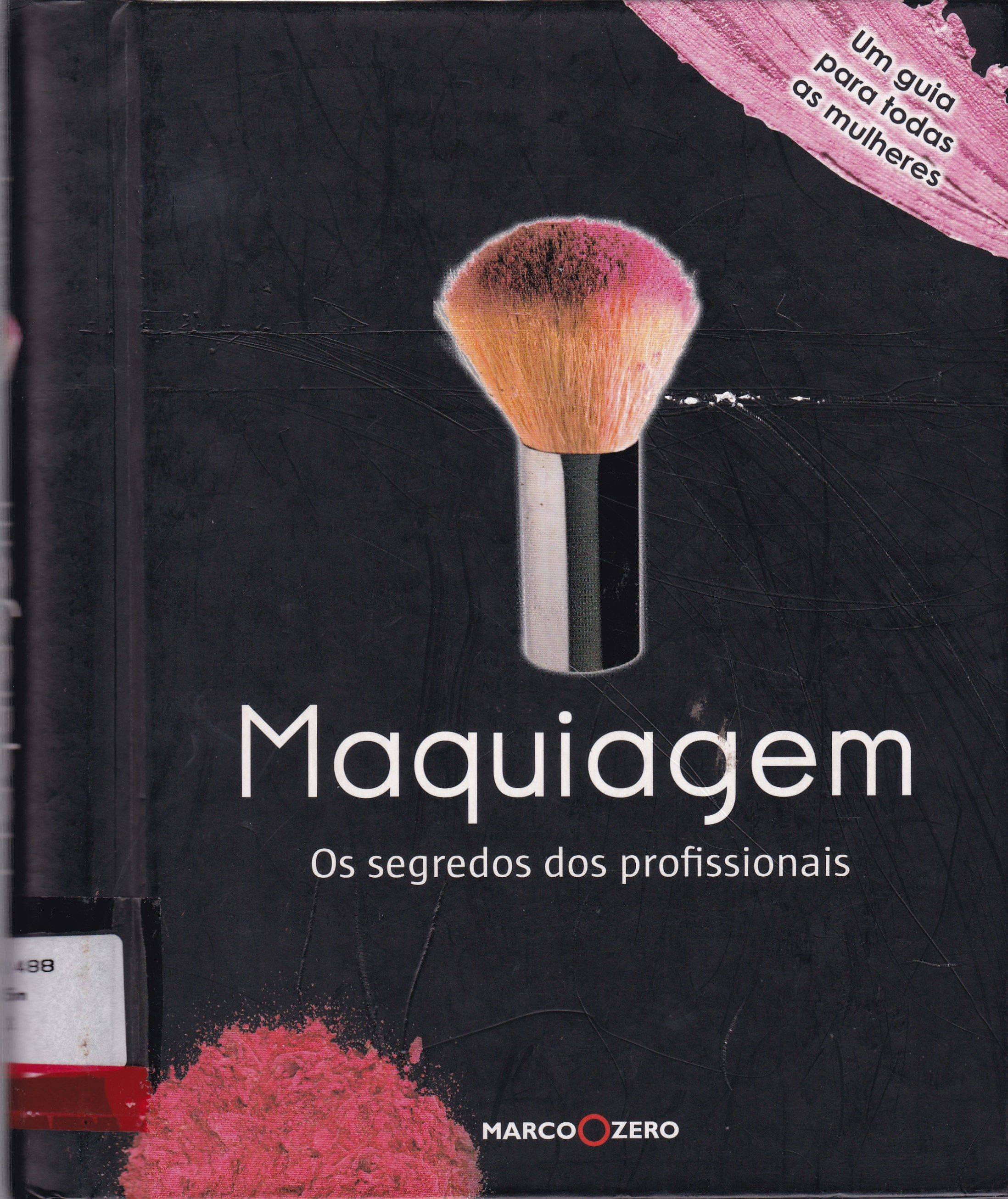 MAQUIAGEM: OS SEGREDOS DOS PROFISSIONAIS