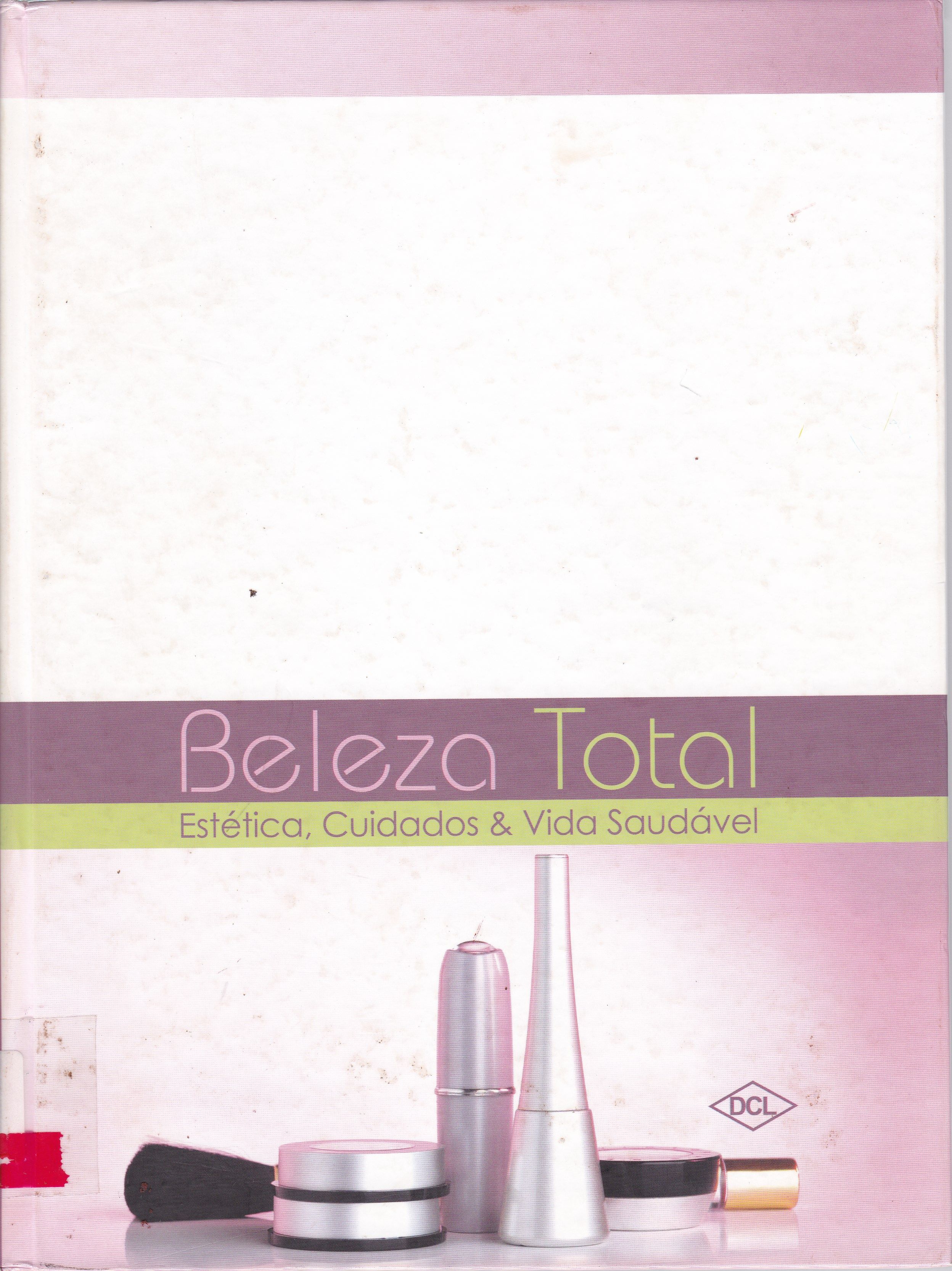 BELEZA TOTAL: ESTÉTICA, CUIDADOS & VIDA SAUDÁVEL