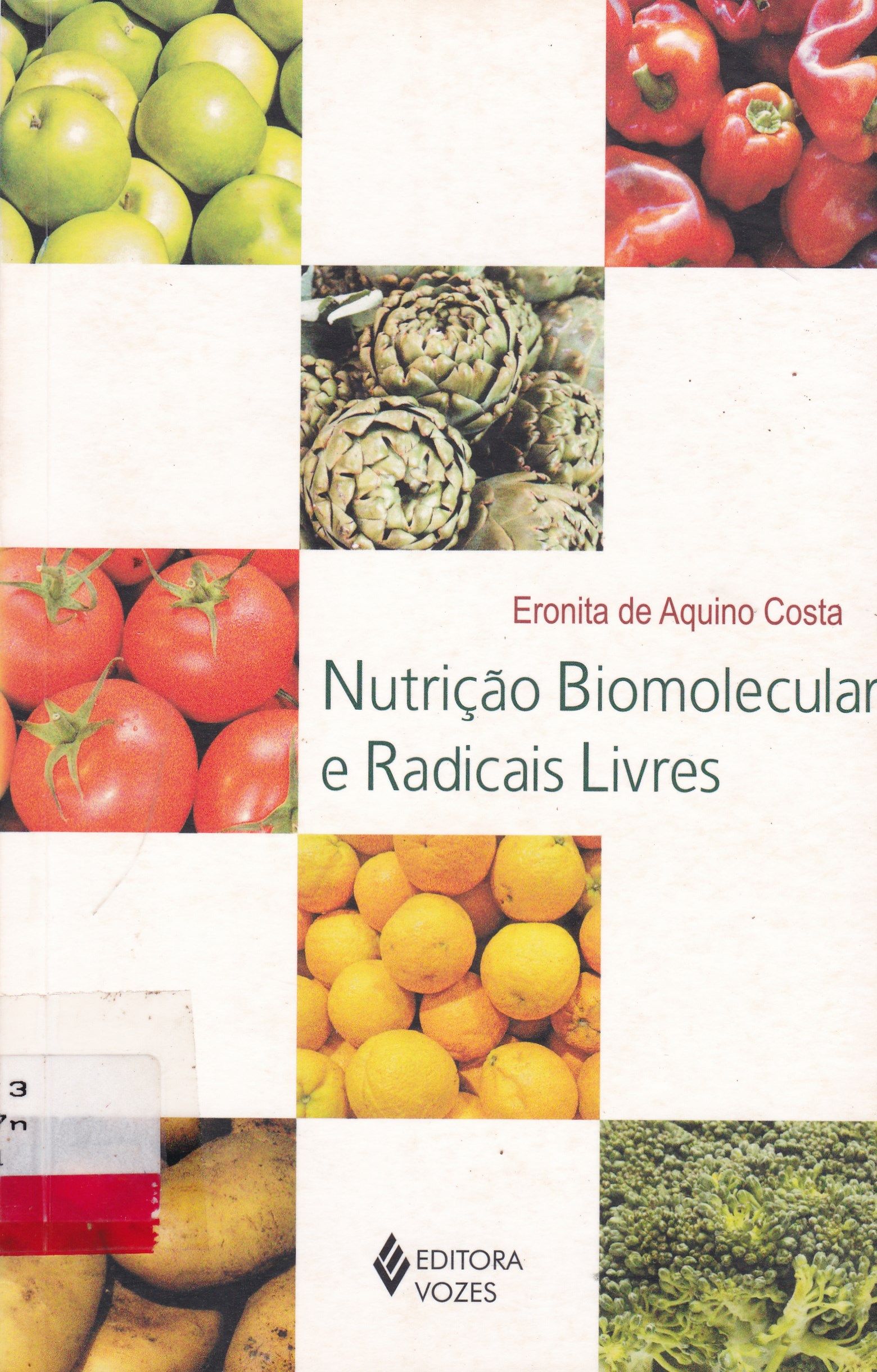 NUTRIÇÃO BIOMOLECULAR E RADICAIS LIVRES