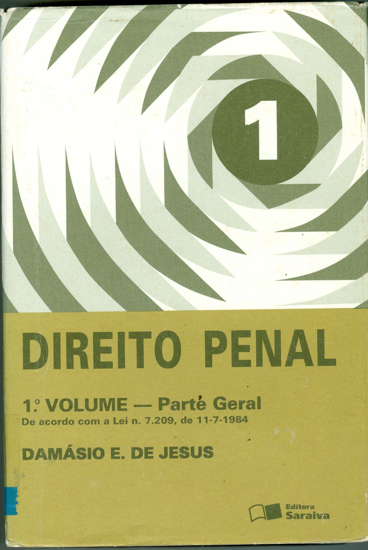 DIREITO PENAL: PARTE GERAL - V. 1