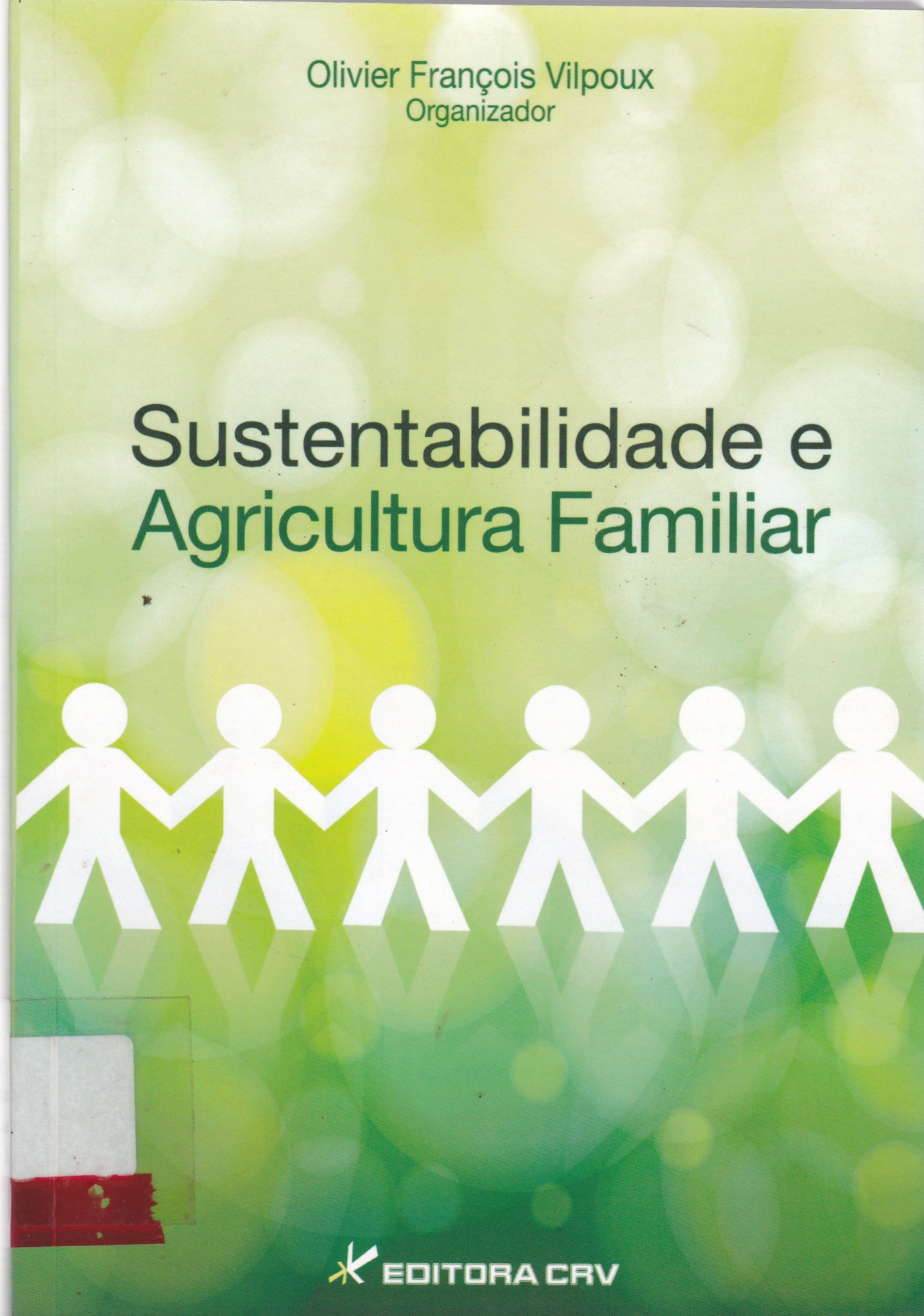 SUSTENTABILIDADE E AGRICULTURA FAMILIAR
