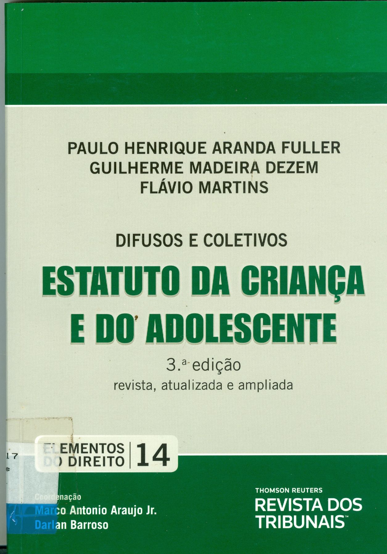 ESTATUTO DA CRIANÇA E DO ADOLESCENTE:DIFUSOS E COLETIVOS