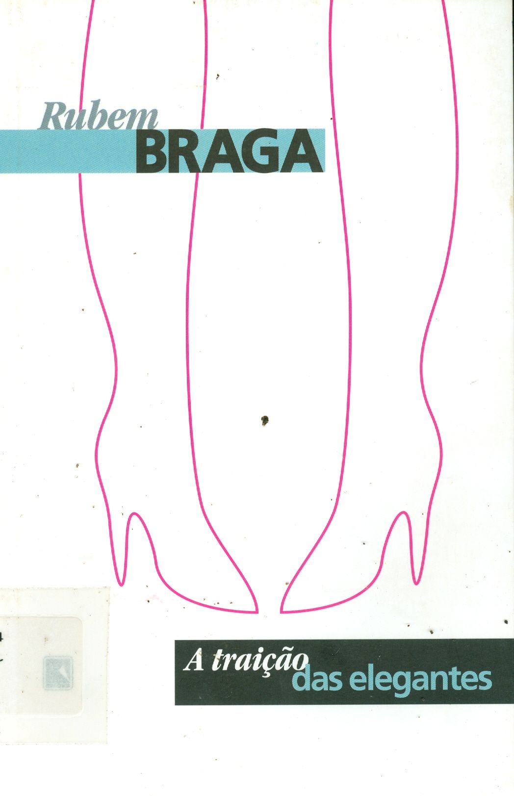 TRAIÇÃO DAS ELEGANTES, A