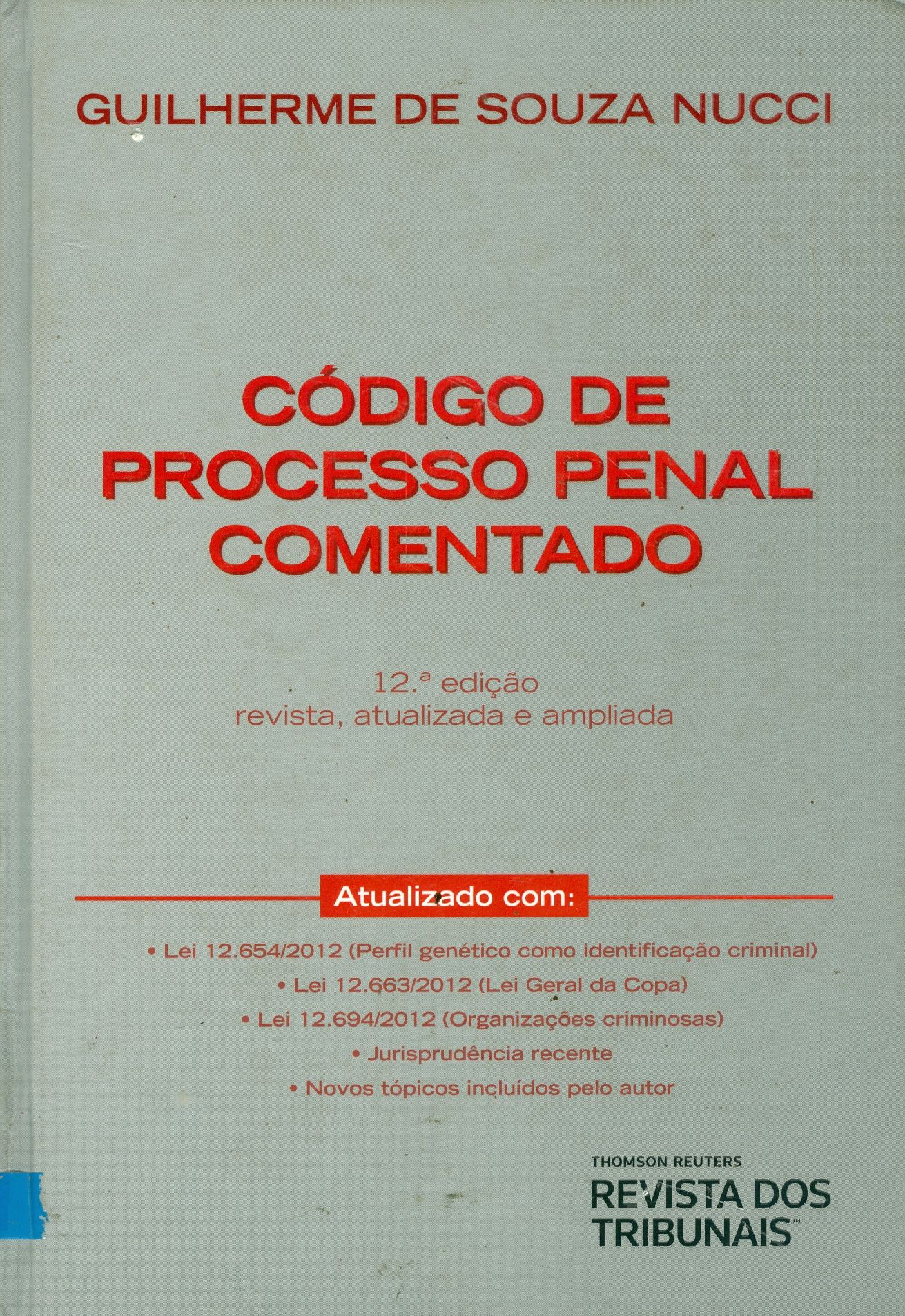 CÓDIGO DE PROCESSO PENAL COMENTADO
