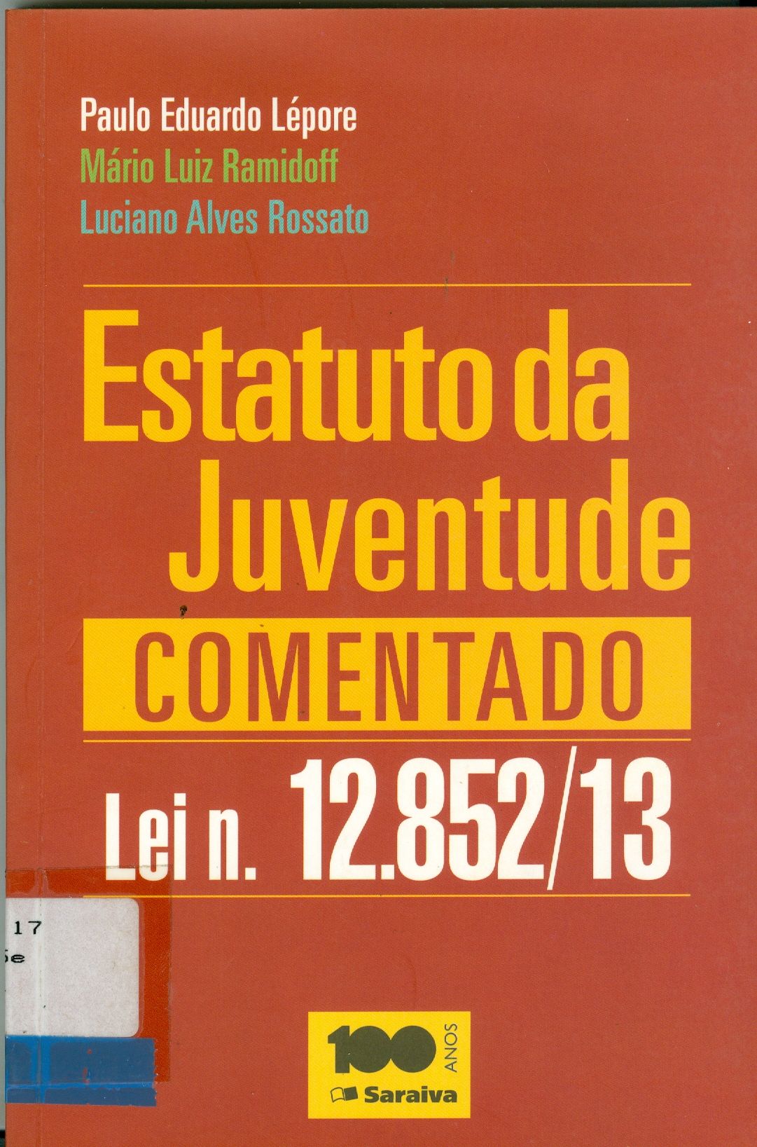 ESTATUTO DA JUVENTUDE COMENTADO: LEI N. 12.852/13