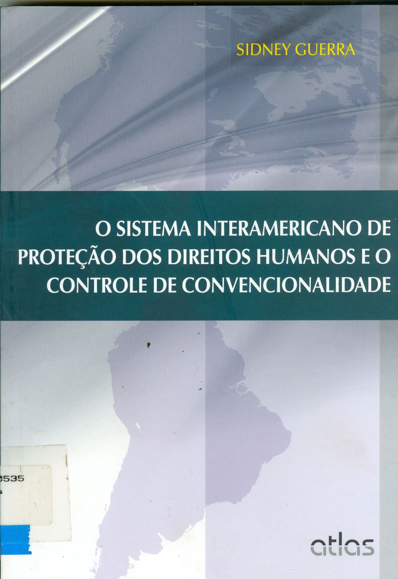 SISTEMA INTERAMERICANO DE PROTEÇÃO DOS DIREITOS HUMANOS E O CONTROLE DE CONVENCIONALIDADE, O