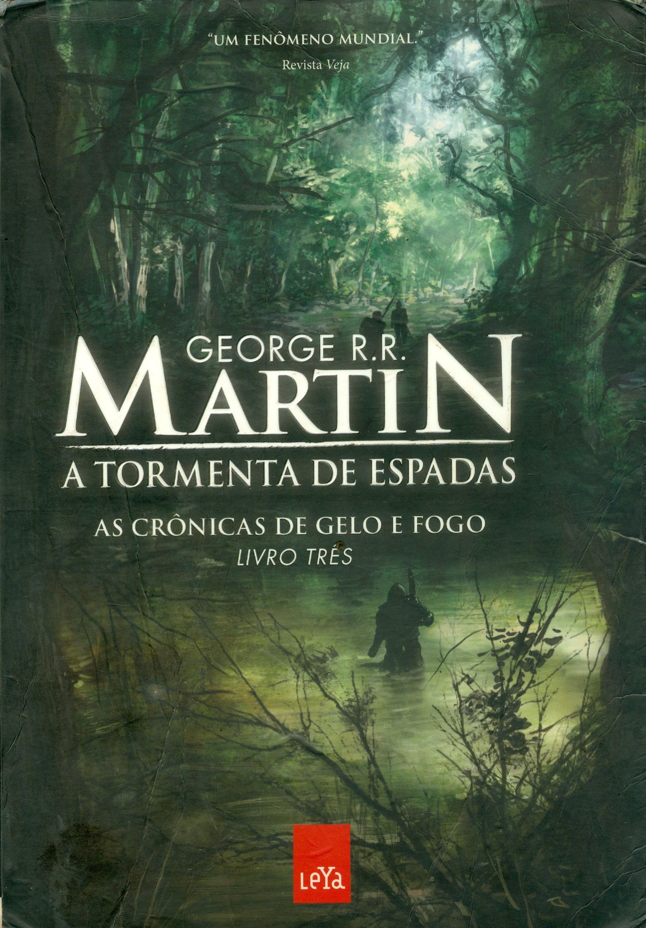 TORMENTA DE ESPADAS: AS CRÔNICAS DE GELO E FOGO, A