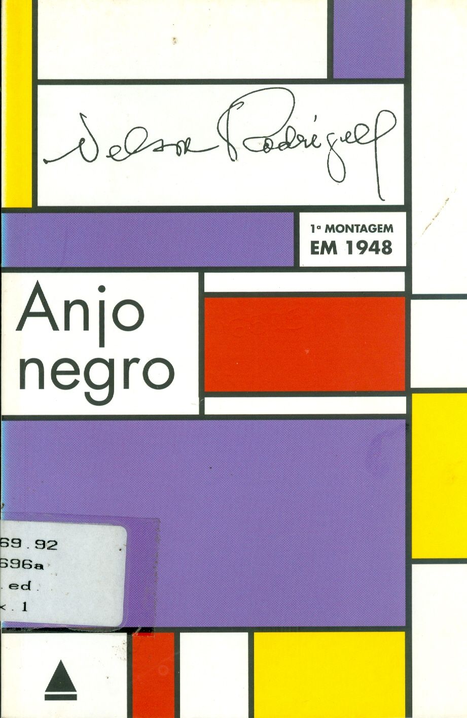 ANJO NEGRO:DRAMA EM TRÊS ATOS: PEÇA MÍTICA