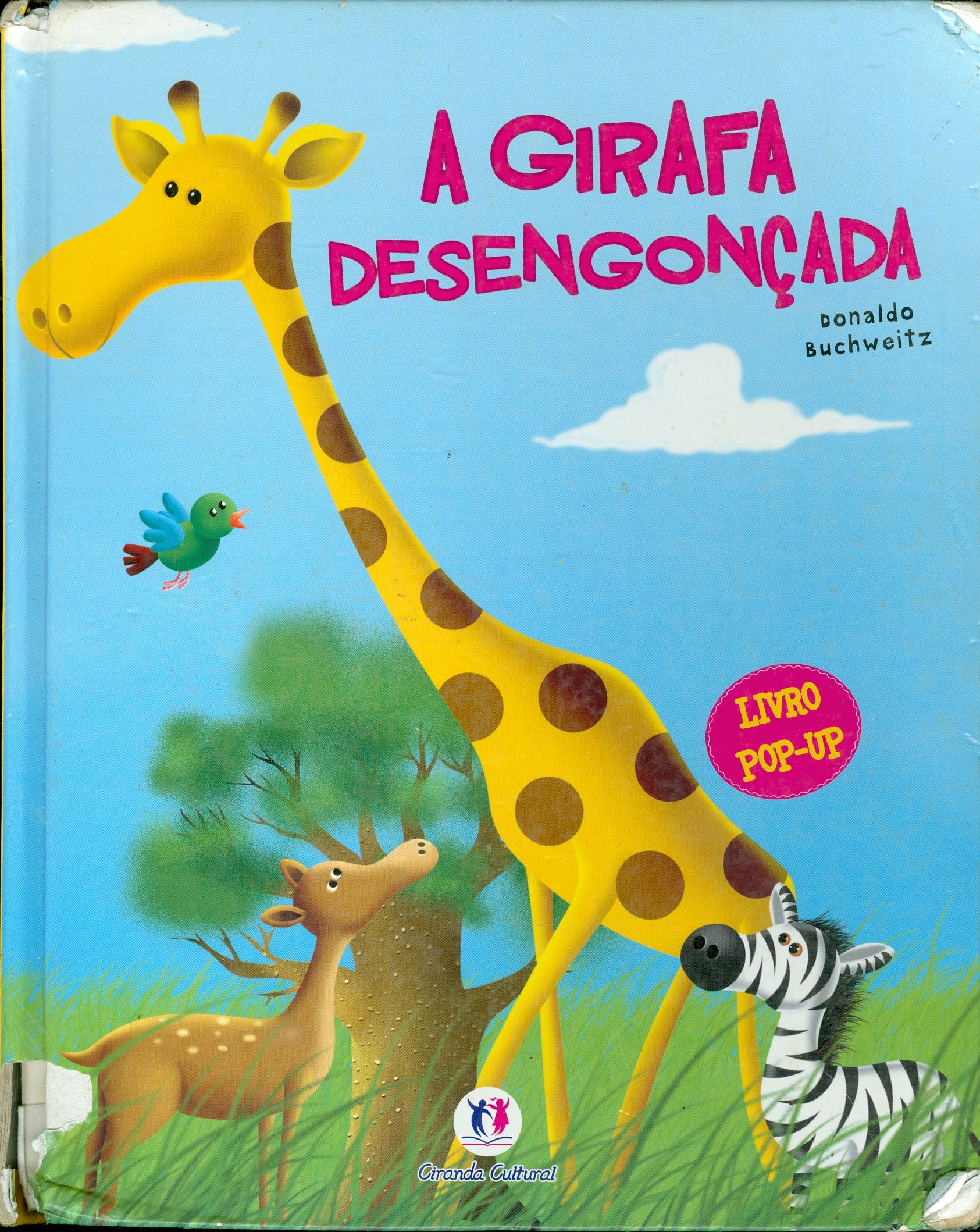 GIRAFA DESENGONÇADA, A