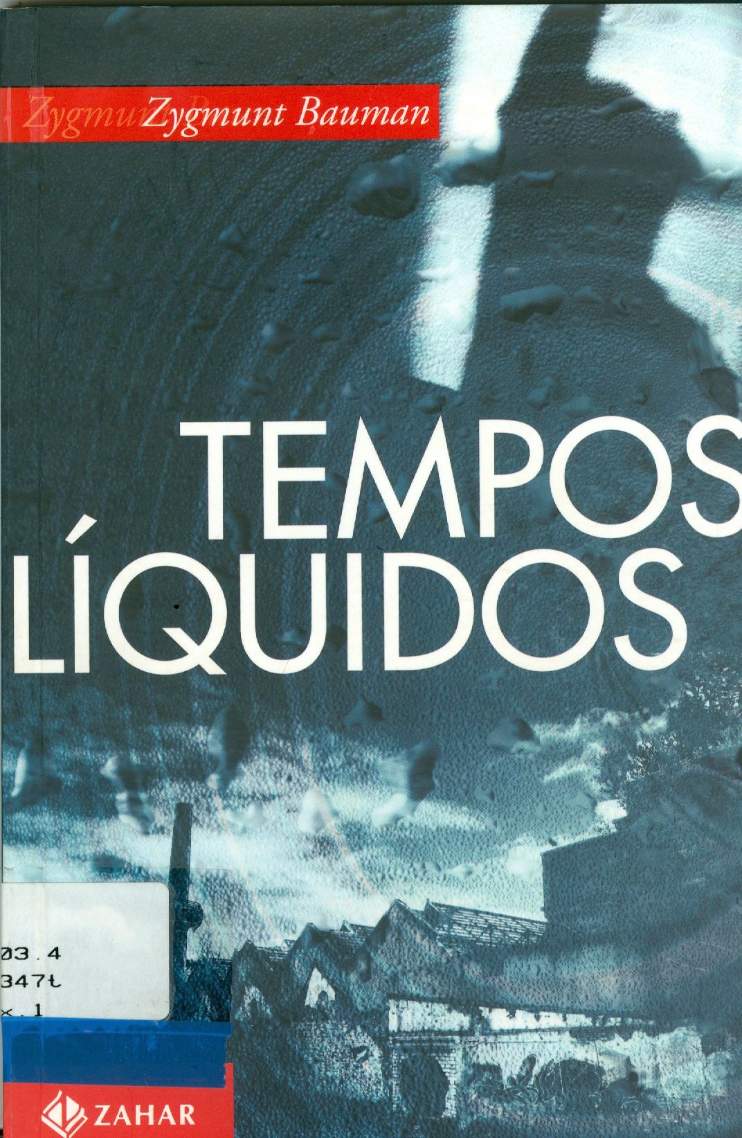 TEMPOS LÍQUIDOS