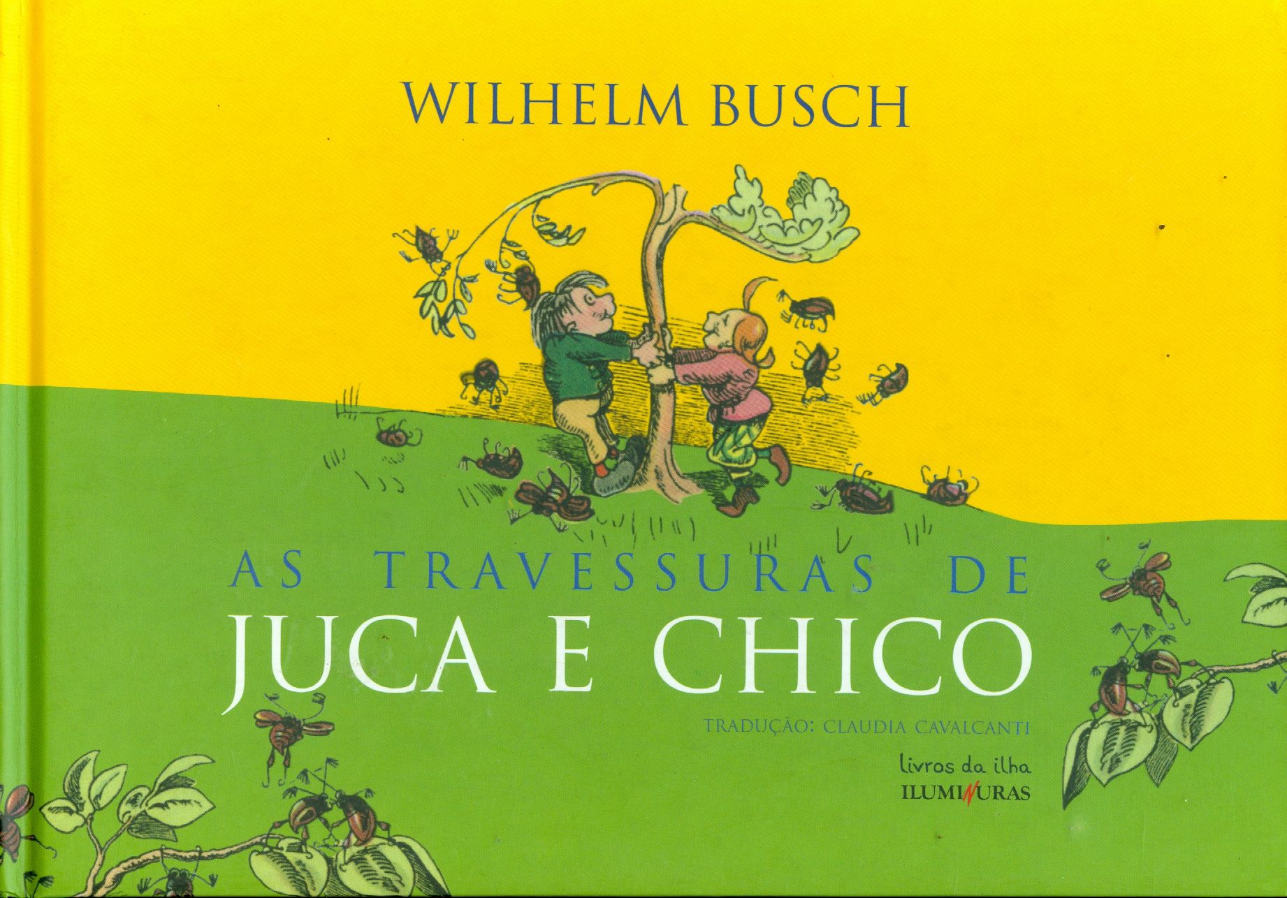 TRAVESSURAS DE JUCA E CHICO, AS