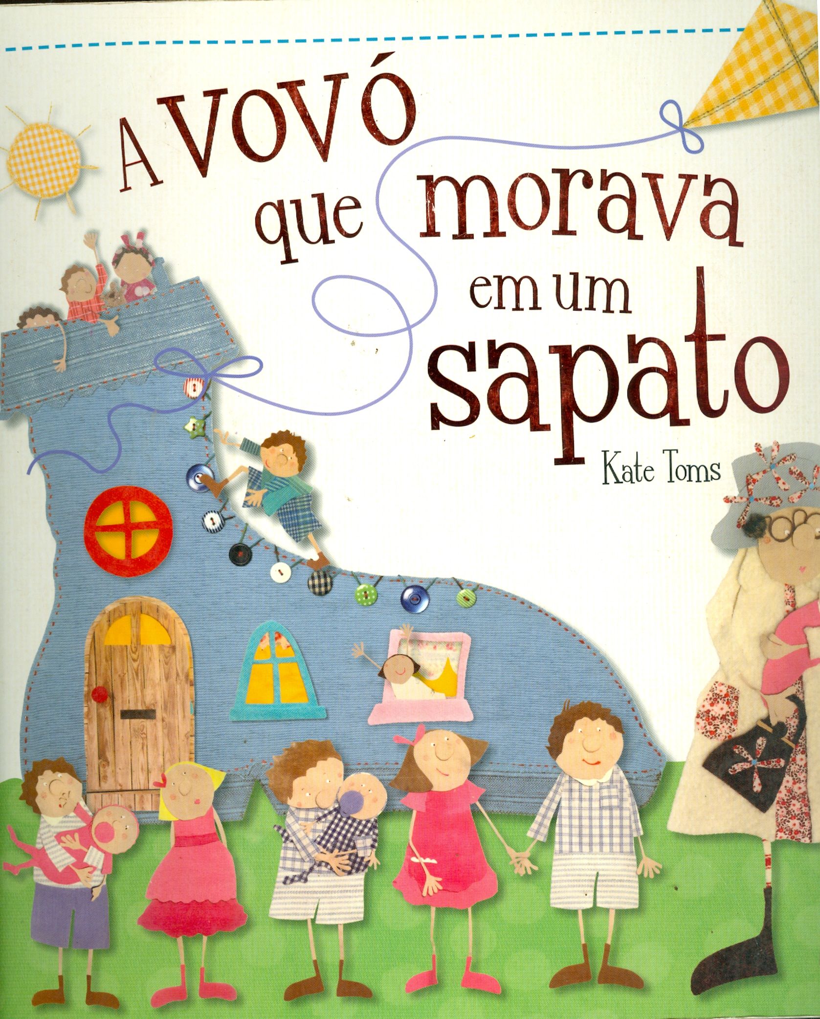 VOVÓ QUE MORAVA EM UM SAPATO, A