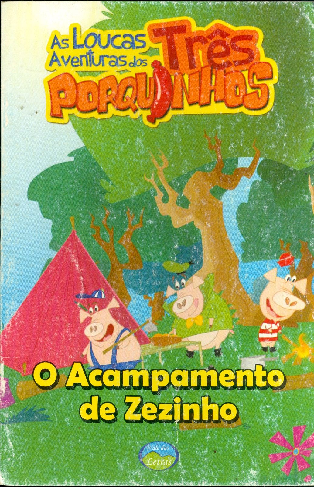 ACAMPAMENTO DE ZEZINHO, O